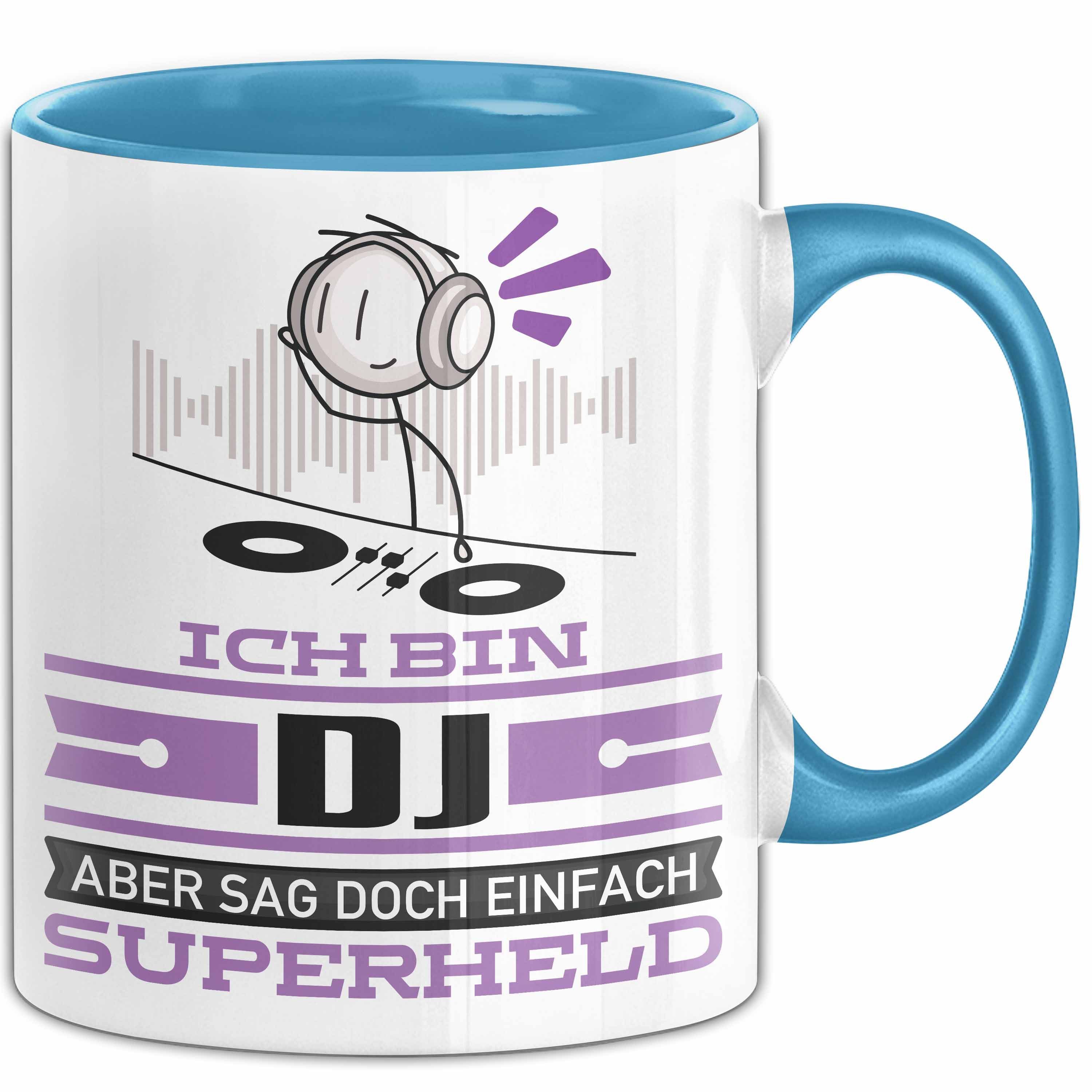 Trendation Tasse DJ Geschenk Tasse Ich Bin DJ Aber Sag Doch Einfach Superheld Lustige G, Keramik