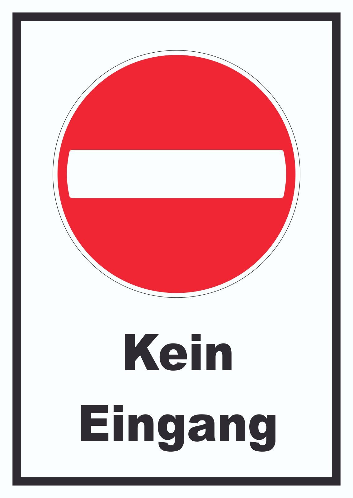 HB-Druck Hinweisschild Kein Eingang Schild, wetterfest, stabil, UV-beständig, kratzfest