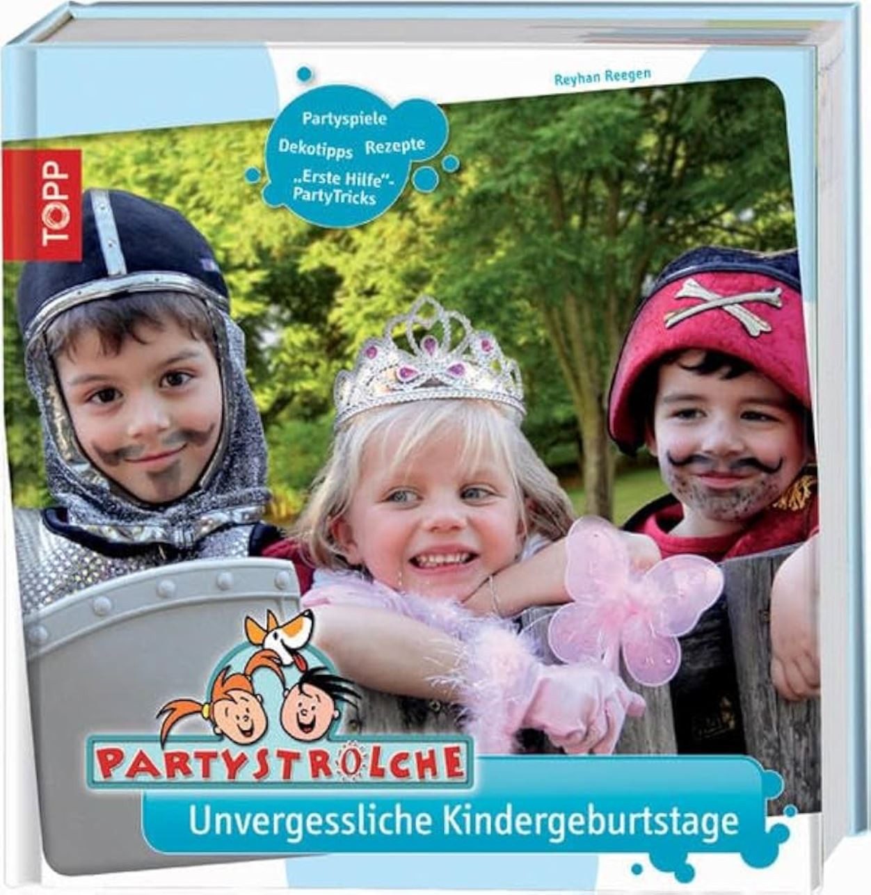 Partystrolche Malvorlage Bastelbuch Partystrolche - Unvergessliche Kindergeburtstage
