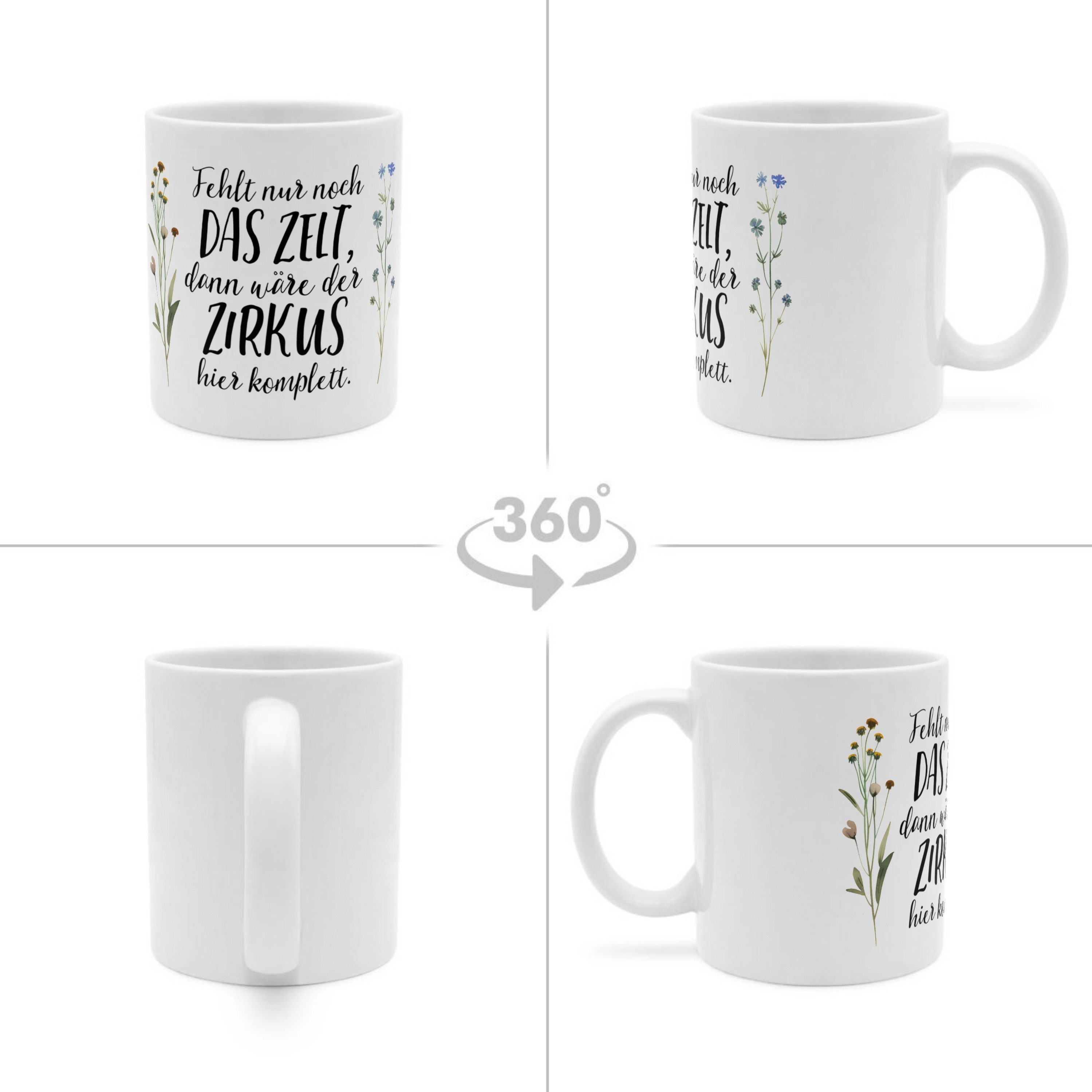 PhotoFancy Tasse mit lustigem Spruch 'Zirkuszelt' - Sprüchetasse mit Humor, Tasse Standard - Weiß