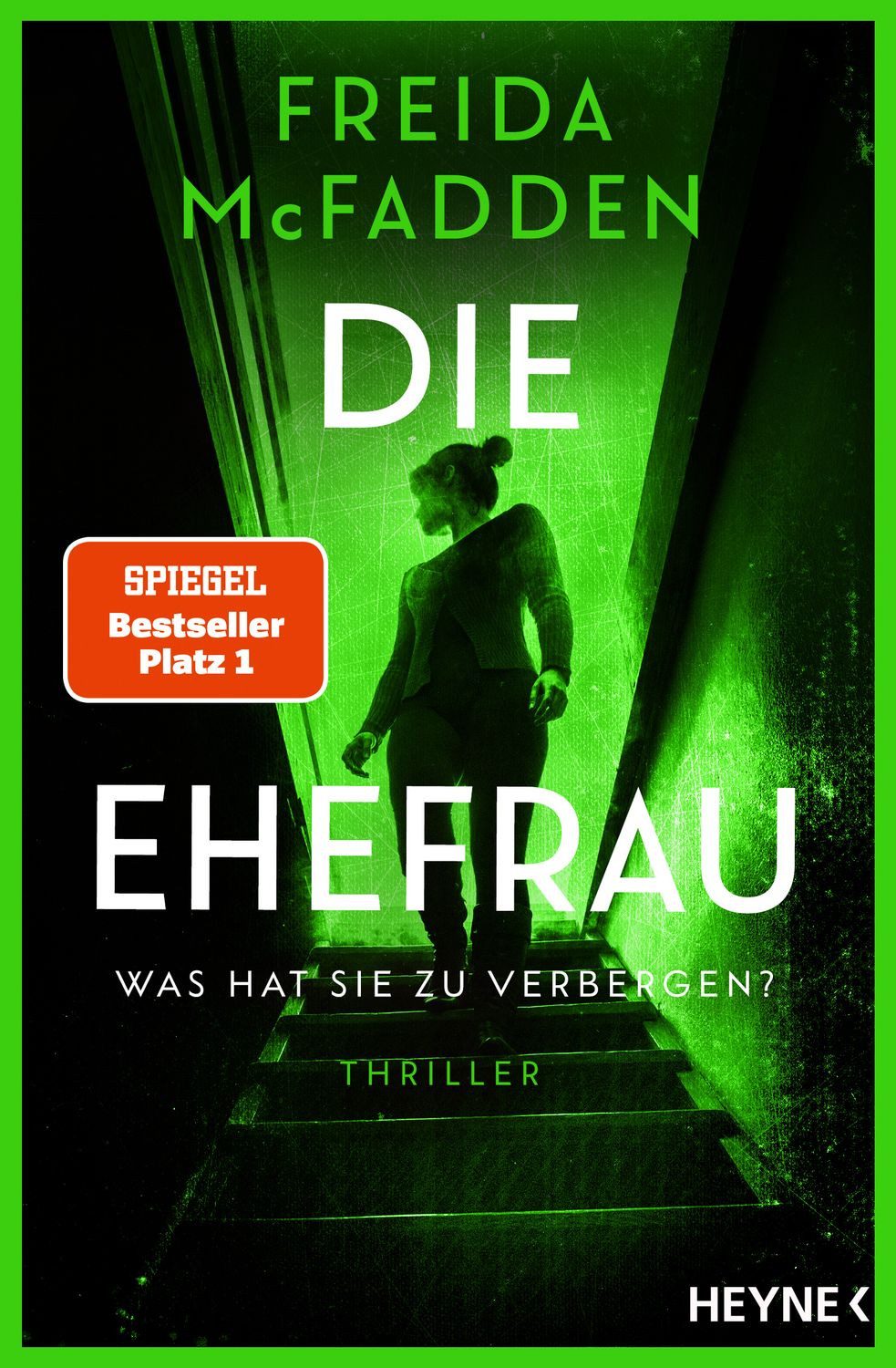 Belletristik Die Ehefrau – Was hat sie zu verbergen? Thriller - Freida McFadden