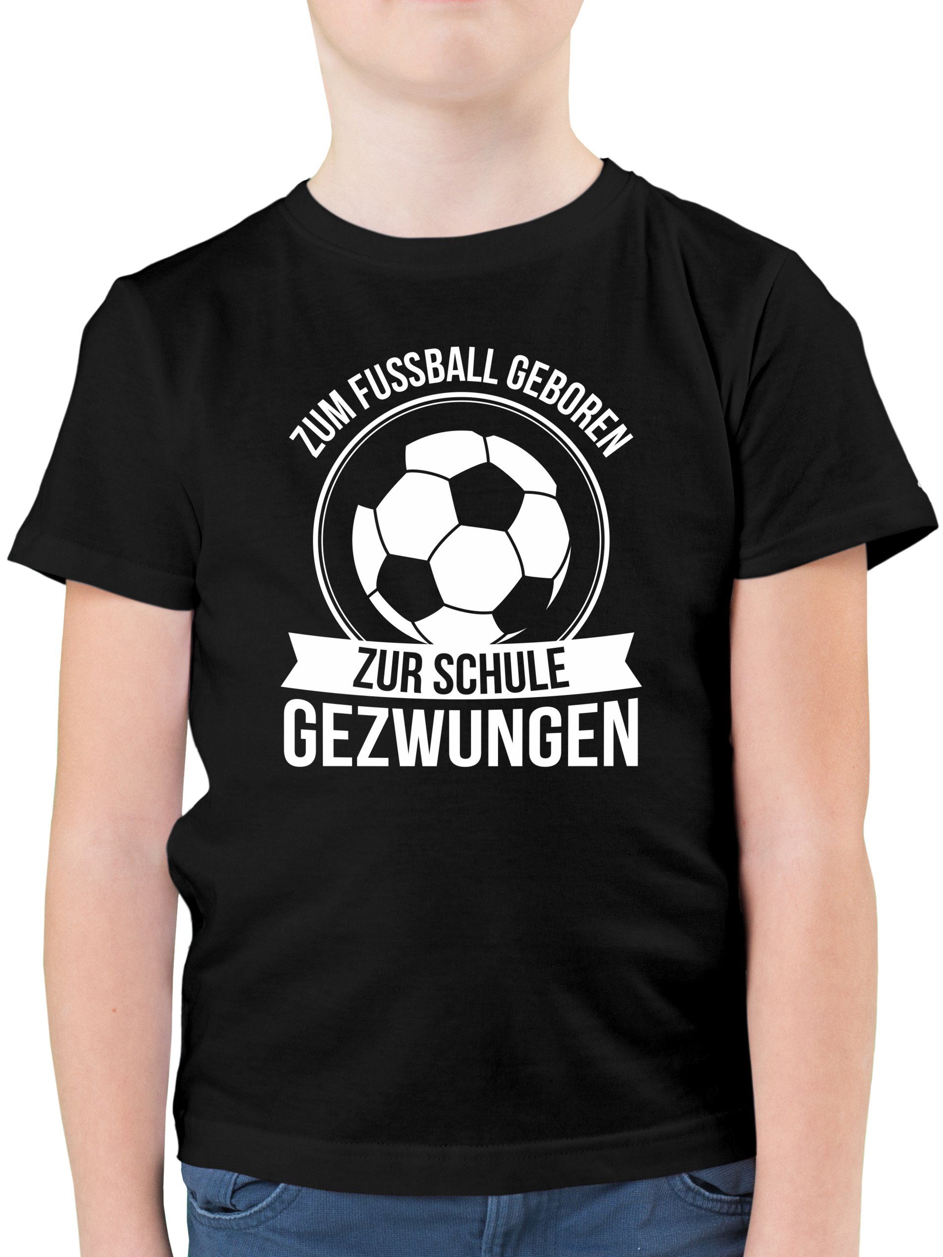 Shirtracer TShirt »Zum Fußball geboren zur Schule gezwungen Jungen