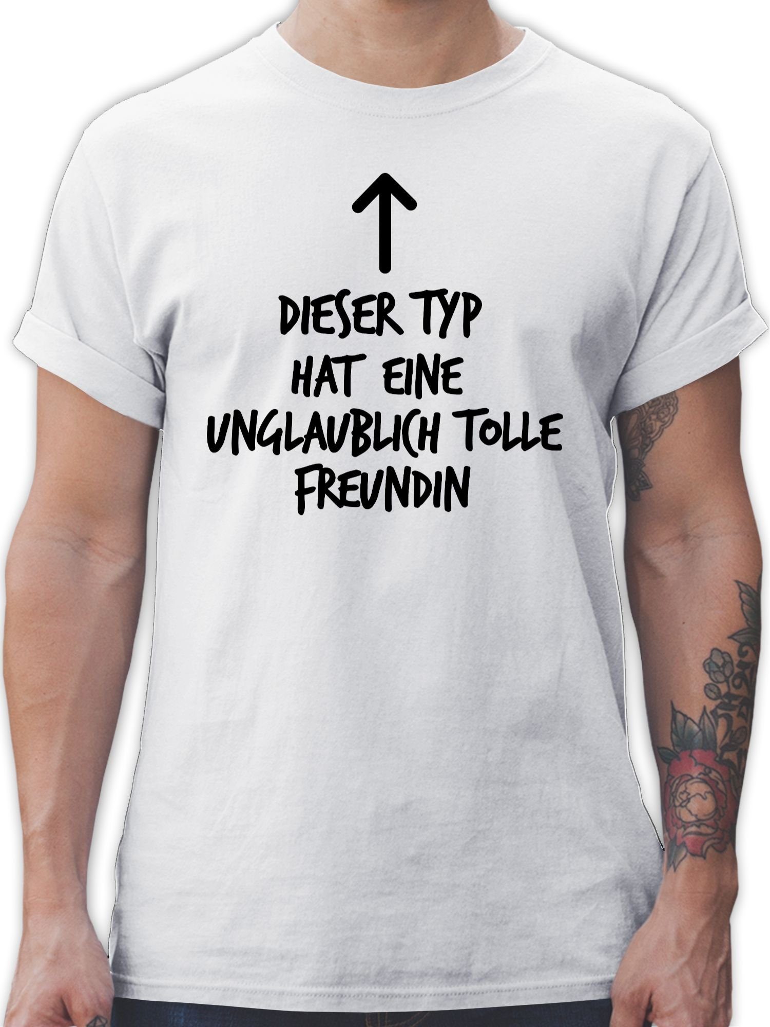 Valentinstag eine Weiß Partner unglaublich tolle hat Shirtracer Dieser Freundin T-Shirt 02 Typ Liebe