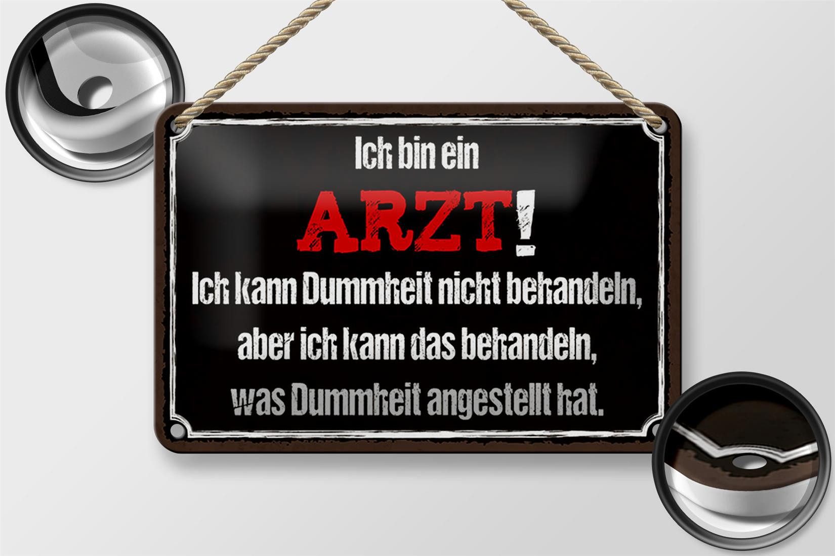 Femer GmbH Metallschild Spruch 18x12cm ich bin Arzt ich kann behandeln, (1 St), gewölbte Oberfläche, abgerundete Ecken, umgeschlagene Kanten