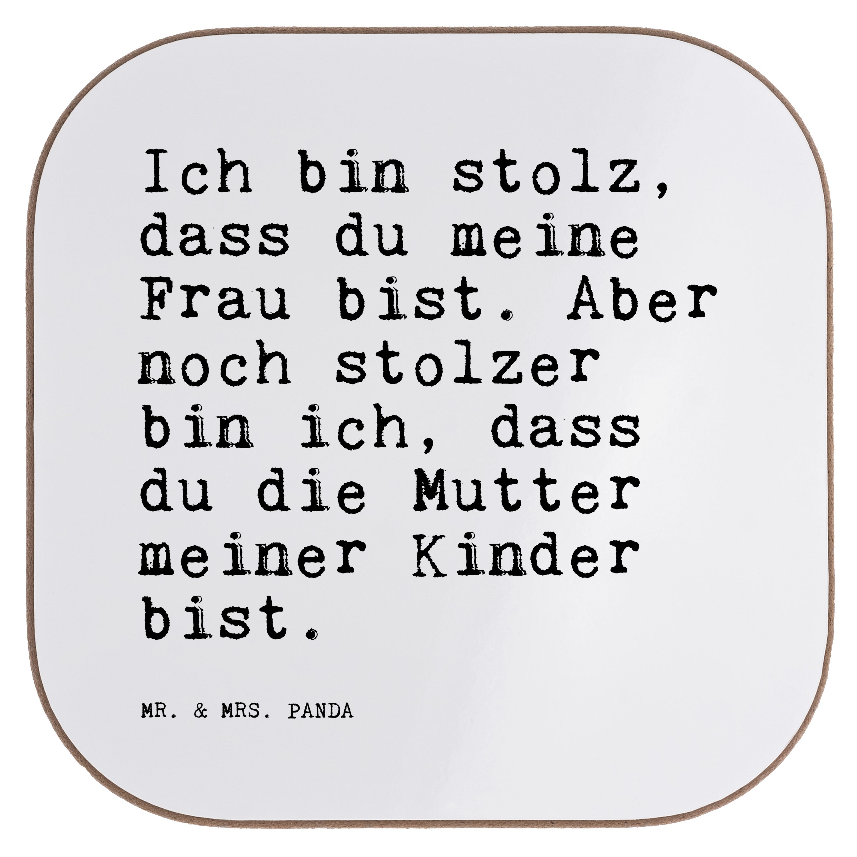 Mr. & Mrs. Panda Getränkeuntersetzer »Ich bin stolz, dass... Weiß