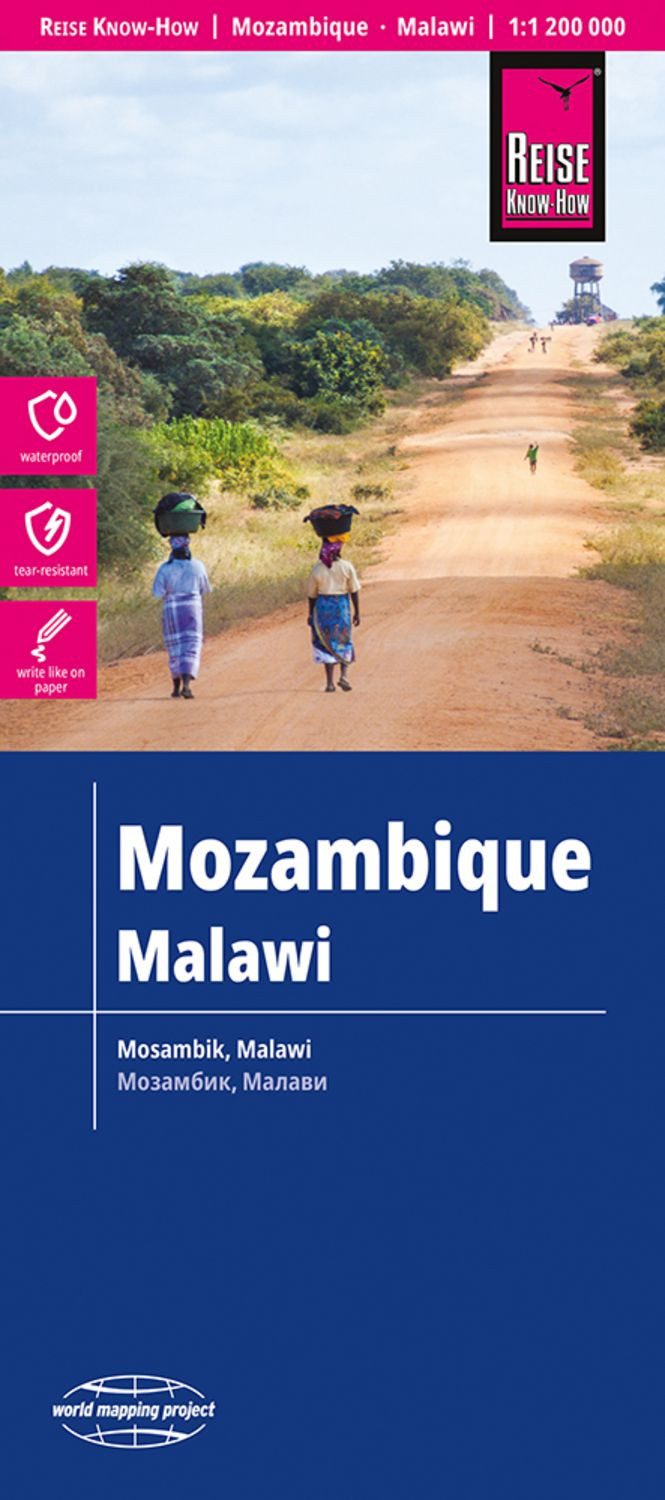 Reise Know-How Landkarte Mosambik, Malawi (1:1.200.000) / Reise Know-How Verlag Reise Know-How Verlag Peter Rump, reiß- und wasserfest (world mapping project)