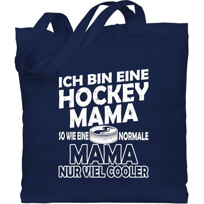 Shirtracer Umhängetasche Ich bin eine Hockey Mama - So wie eine normale Mama nur viel cooler - Muttertagsgeschenk