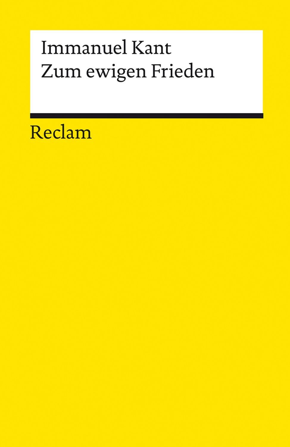 Zum ewigen Frieden / Immanuel Kant