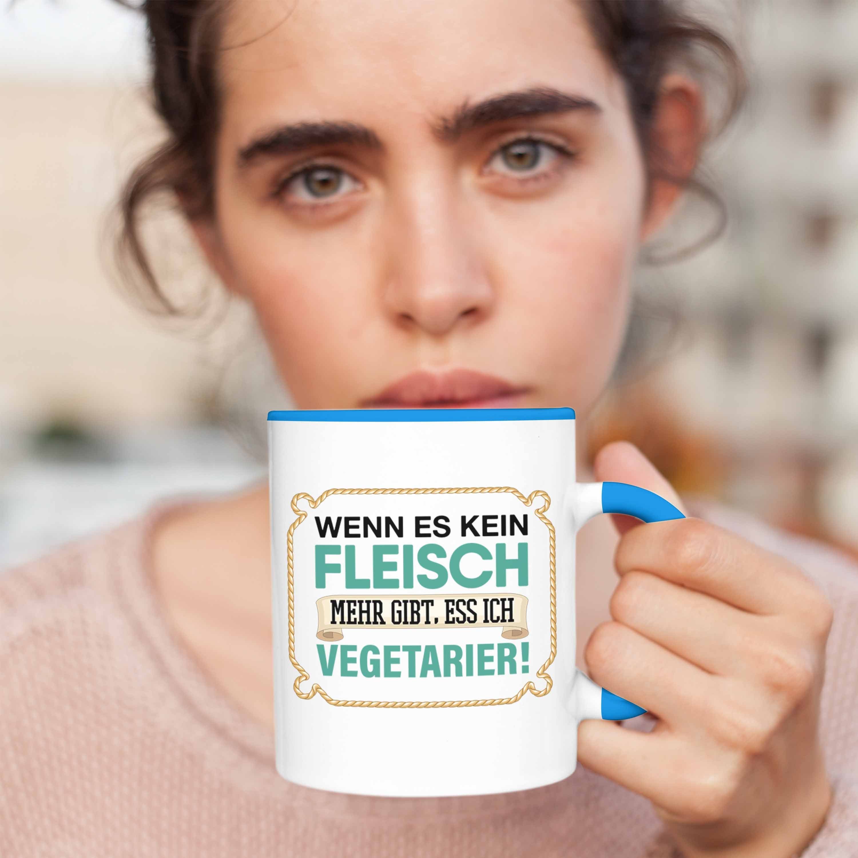 Trendation Tasse Anti Vegetarier Tasse Es Geschenk Blau Wenn Kein Fleisc