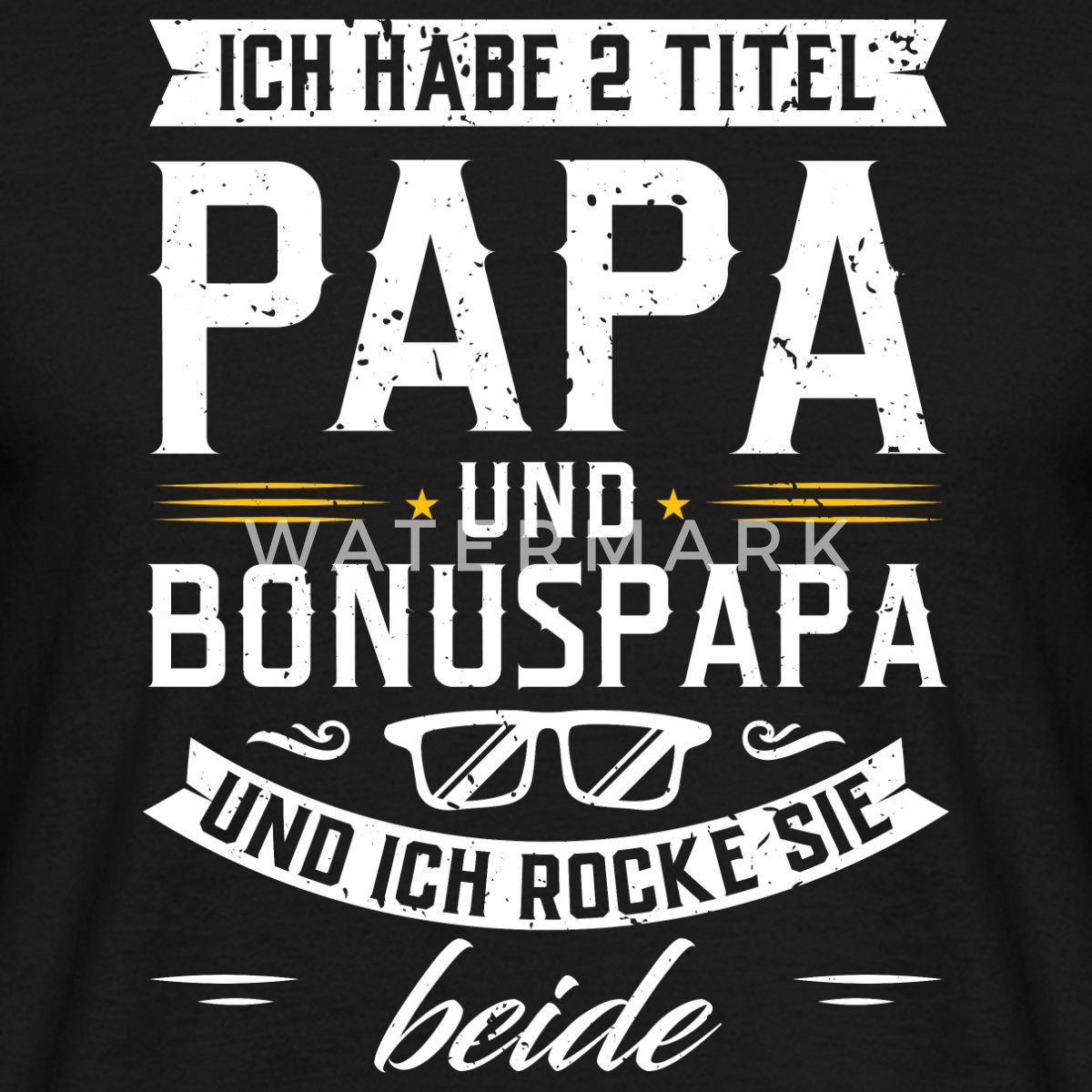 Spreadshirt T-Shirt Ich Habe 2 Titel Papa Und Bonus Papa Vatertag Geschenk günstig online kaufen