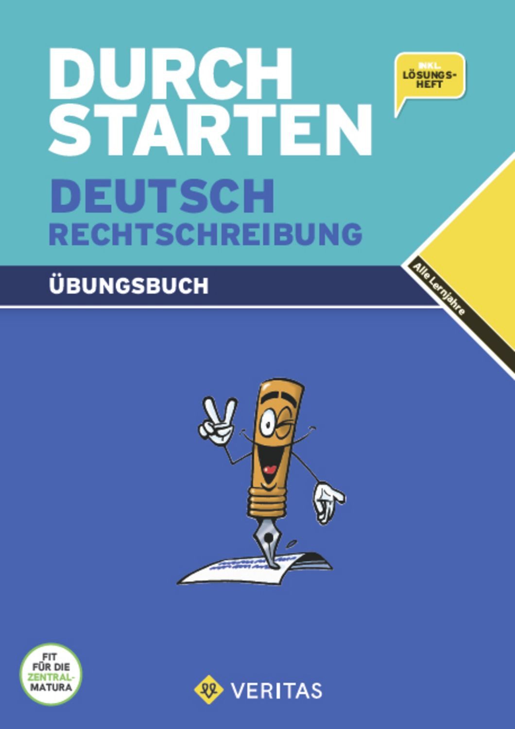 Durchstarten Deutsch Rechtschreibung. Übungsbuch / Ewald Cerwenka, Sandra Krenn