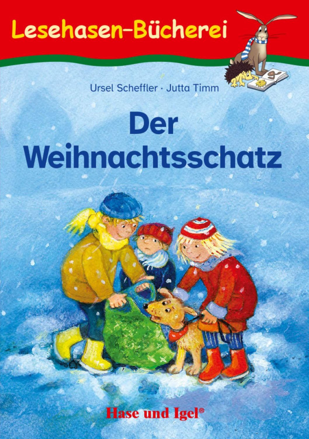 Der Weihnachtsschatz / Ursel Scheffler