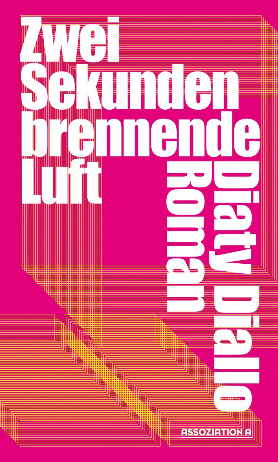 Zwei Sekunden brennende Luft / Diaty Diallo