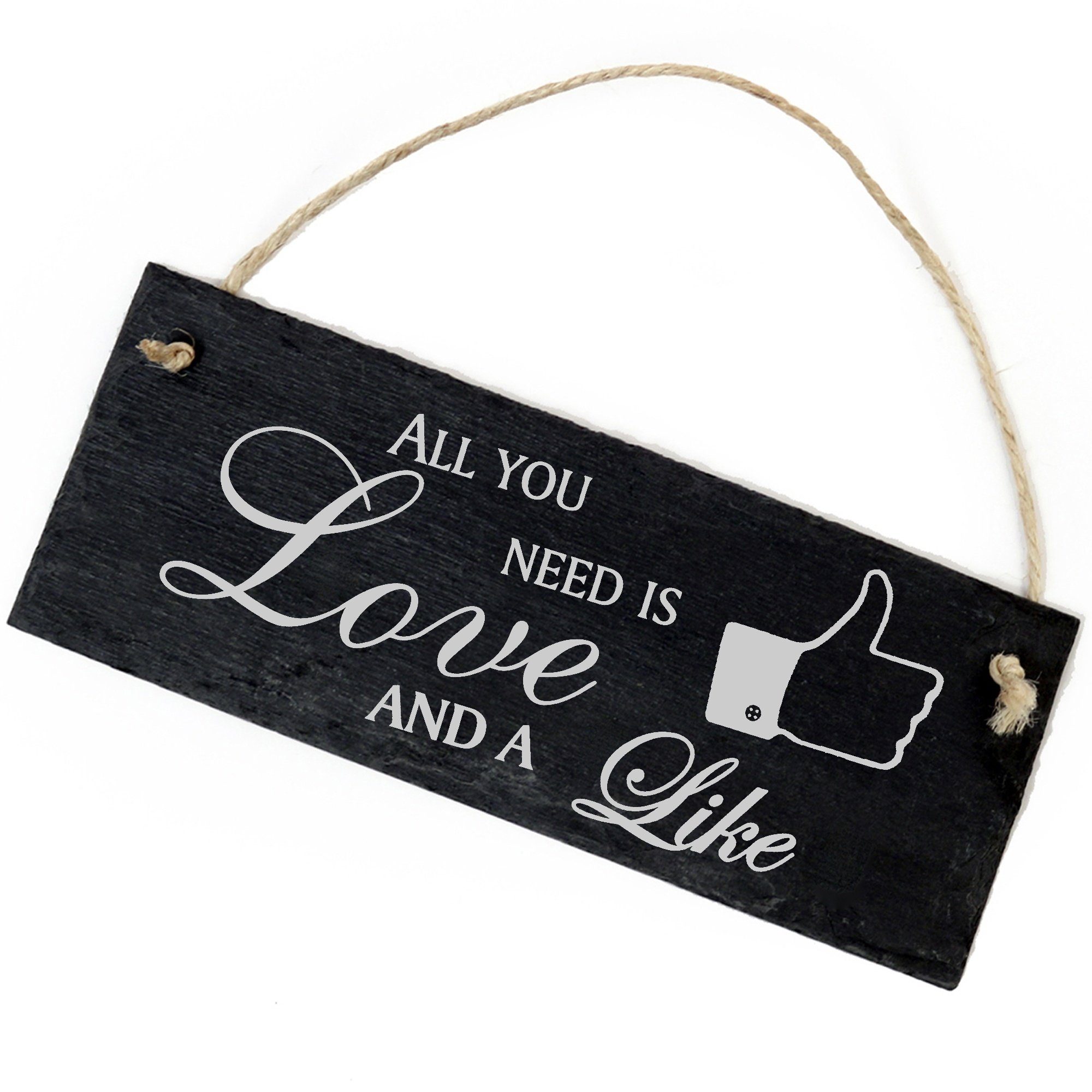 Dekolando Hängedekoration Like 22x8cm All you need is Love and a Like