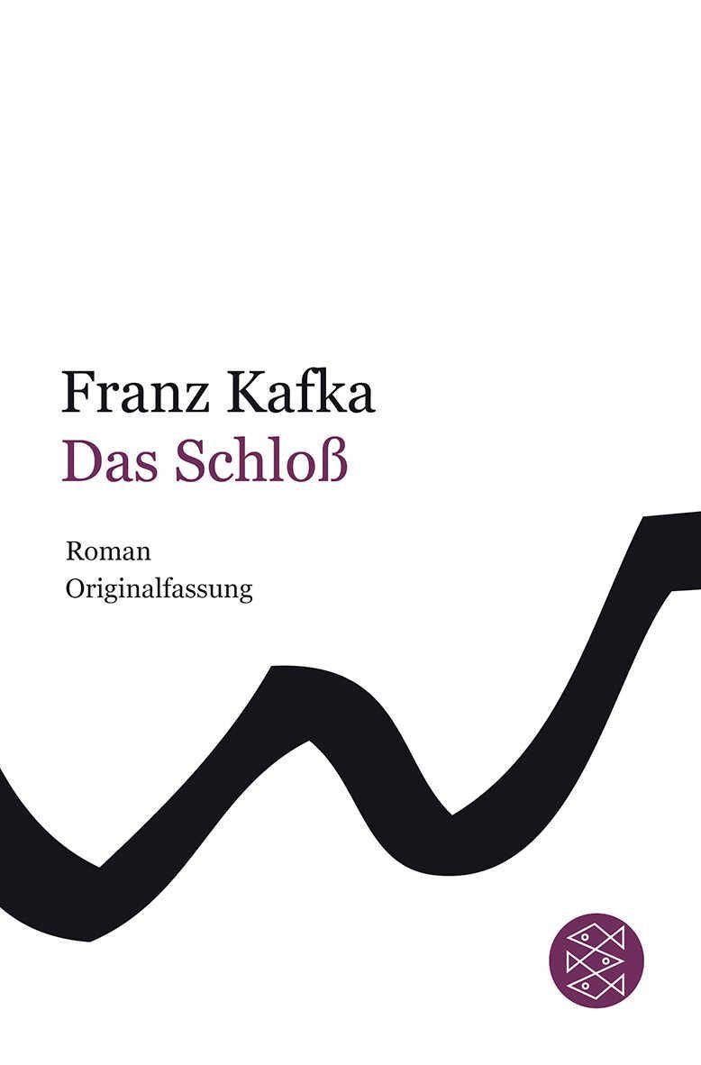 Das Schloß / Franz Kafka, Roman