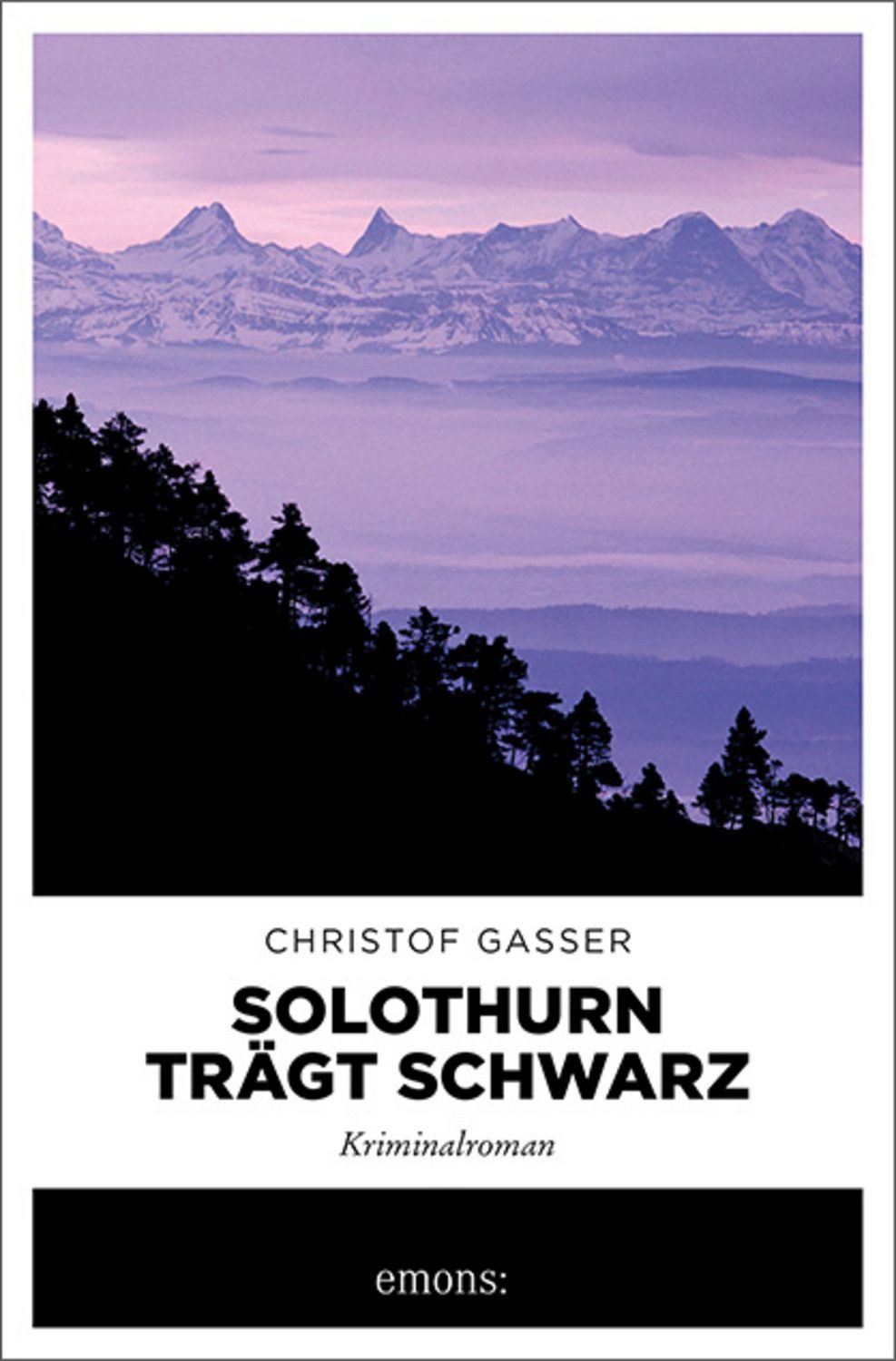 Solothurn trägt Schwarz / Christof Gasser