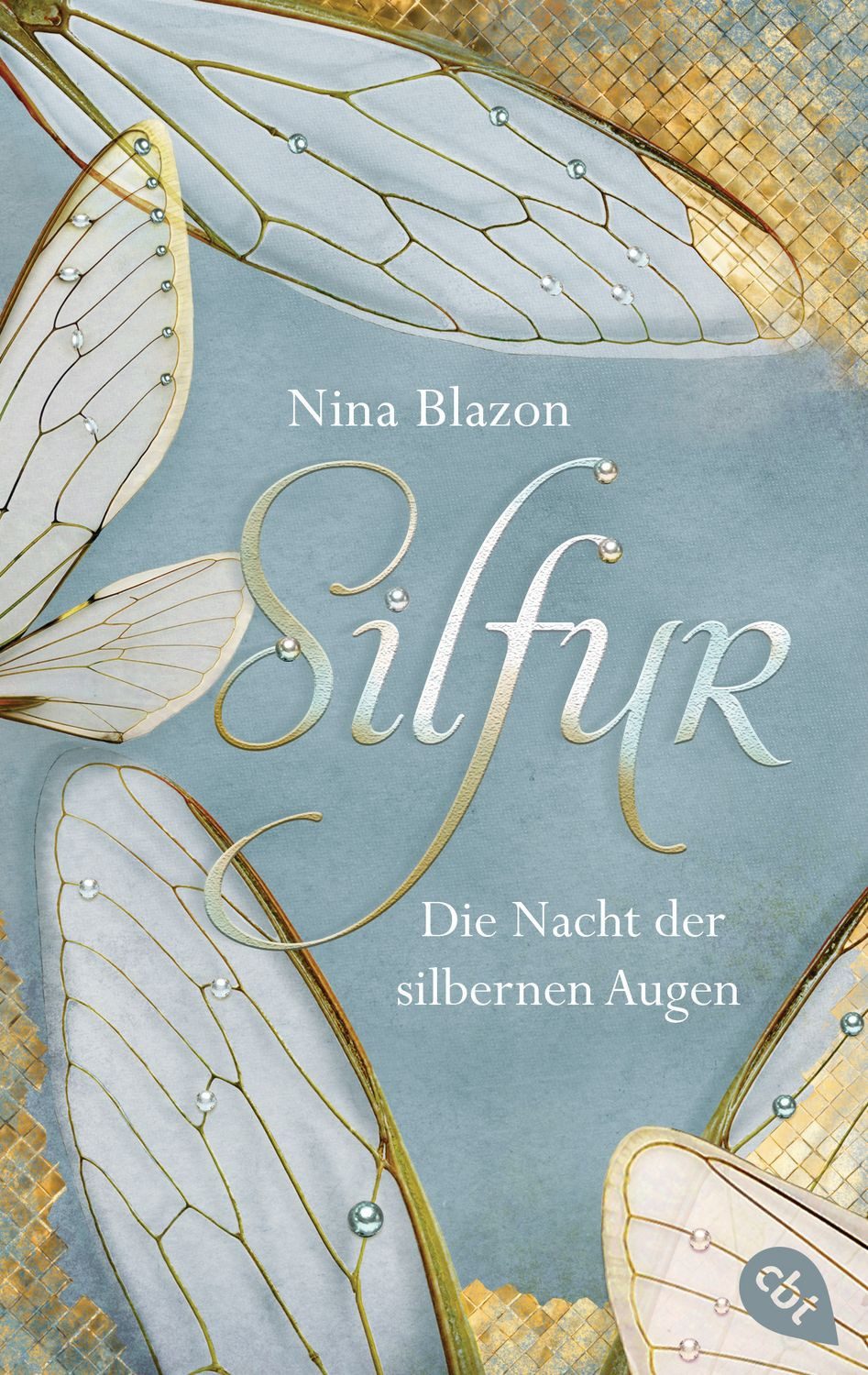 Silfur - Die Nacht der silbernen Augen / Nina Blazon