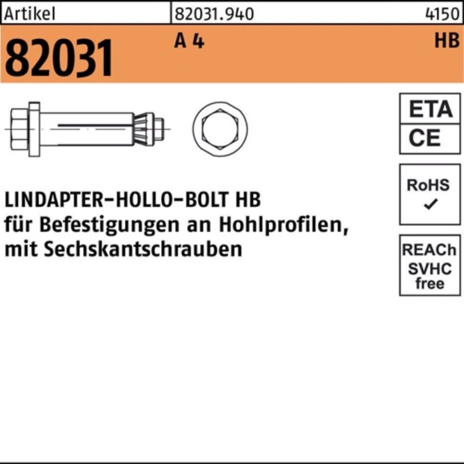 Lindapter Hohlraumdübel 100er Pack Hohlraumdübel R 82031 6-ktschraube HB 10-2 (70/41) A 4 1 | Dübel