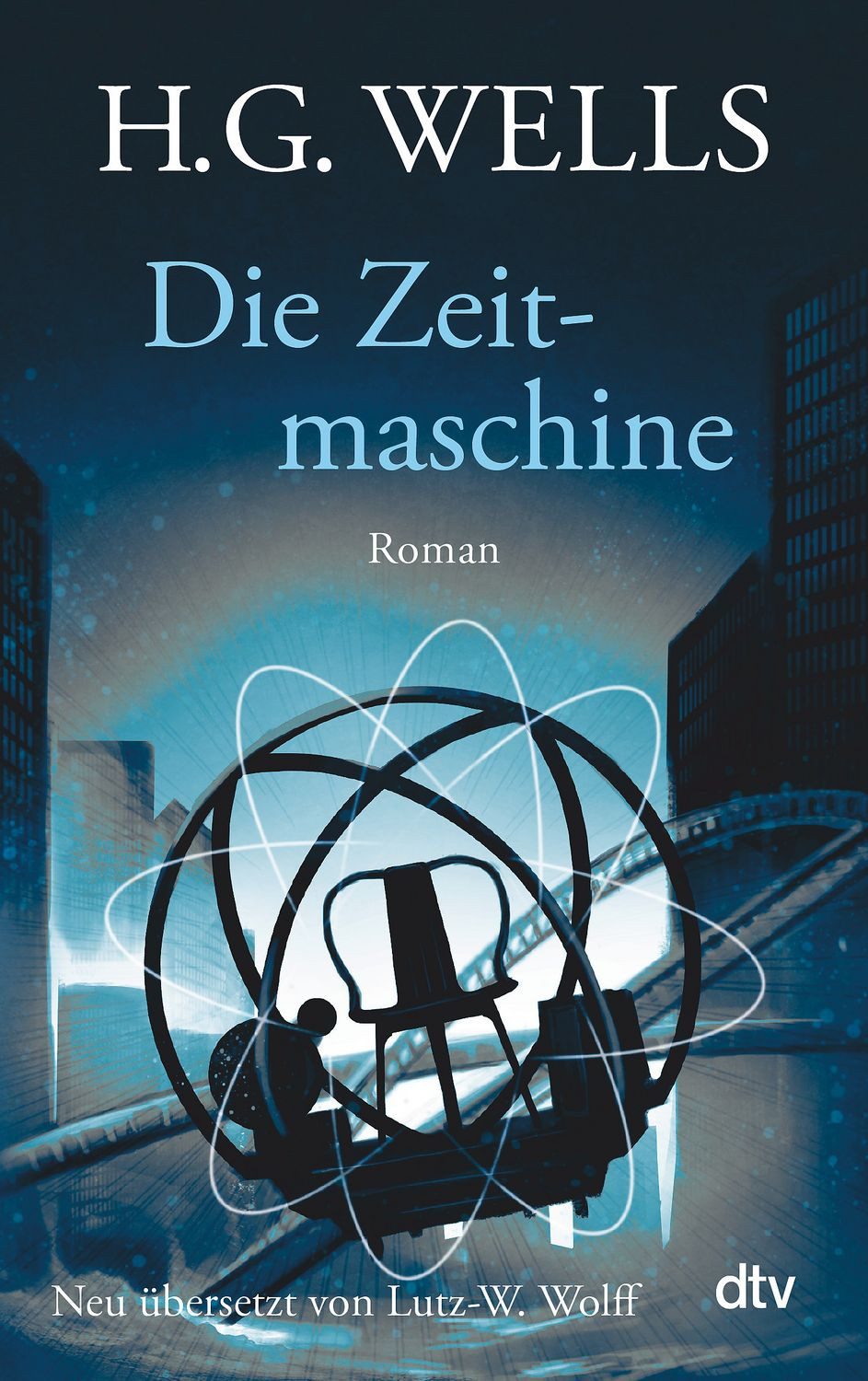 Die Zeitmaschine / H.G. Wells