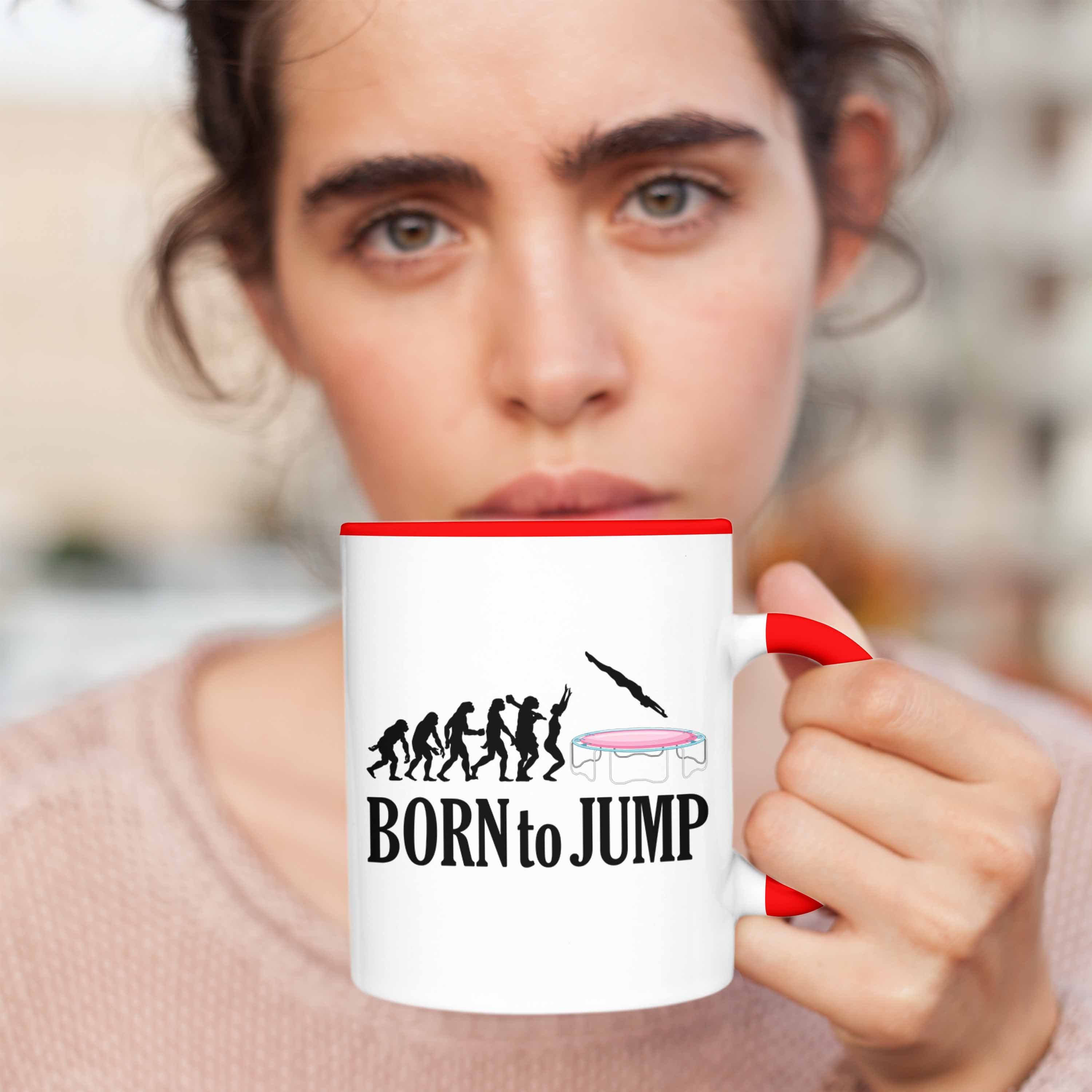 Jump To Born Trendation Tasse Fitness Tasse Frauen Trampolin Geschenk Rot Mädchen
