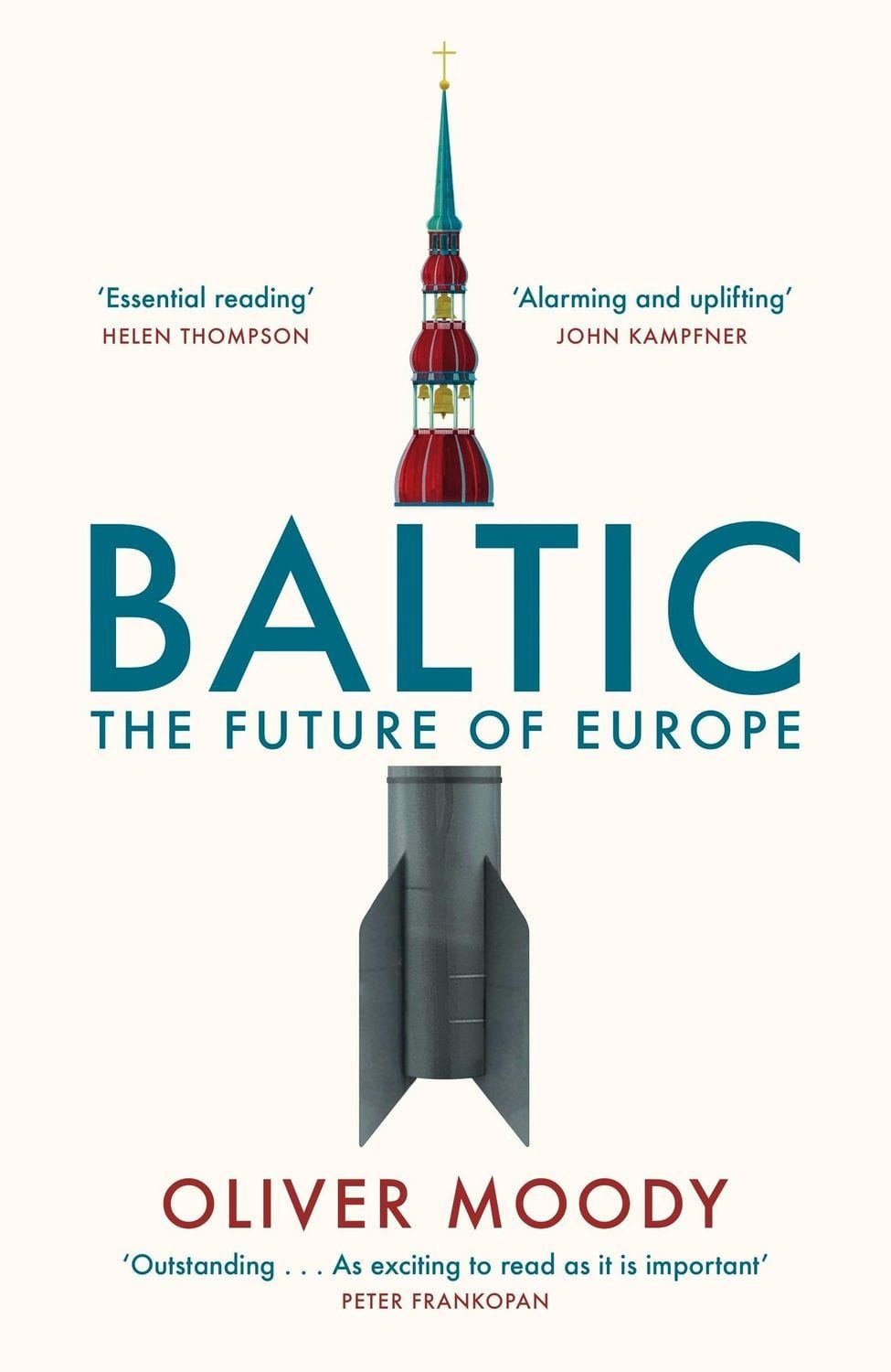 Baltic The Future of Europe / Oliver Moody