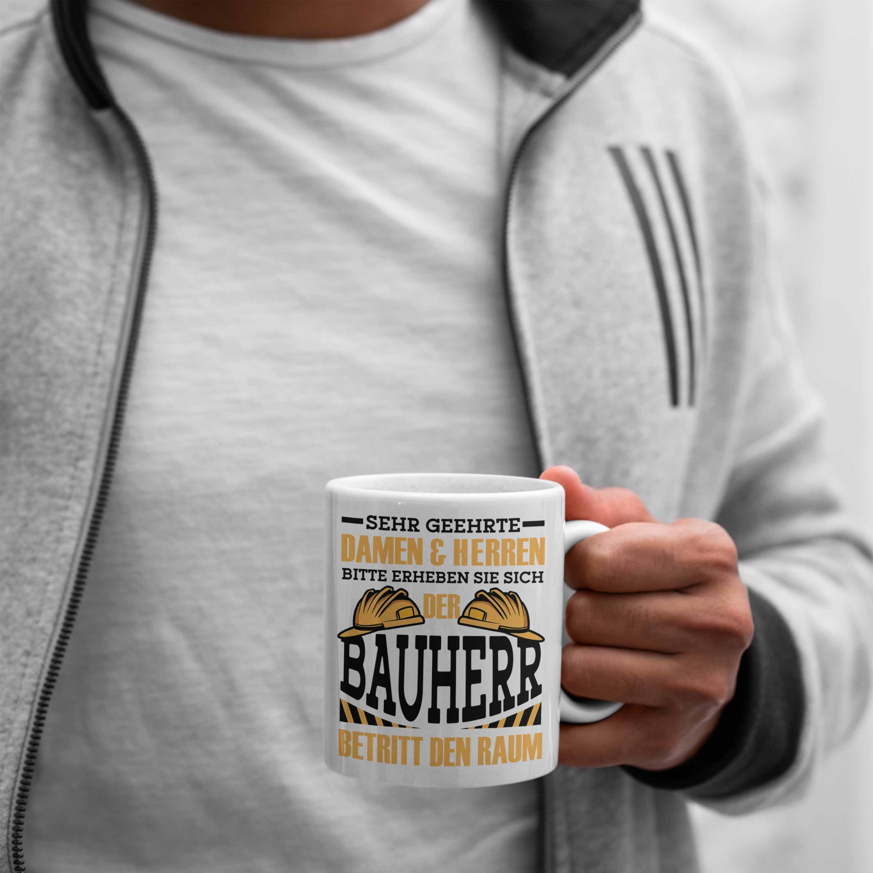 Trendation Tasse Bauherr Tasse "Der den Geschenk betritt Weiss Bauherren Ha Bauherr Raum" für