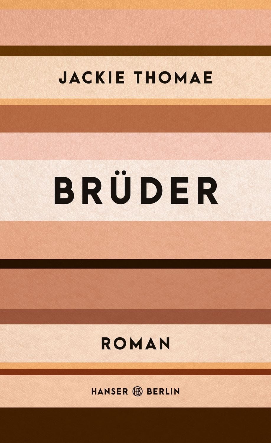Brüder / Jackie Thomae