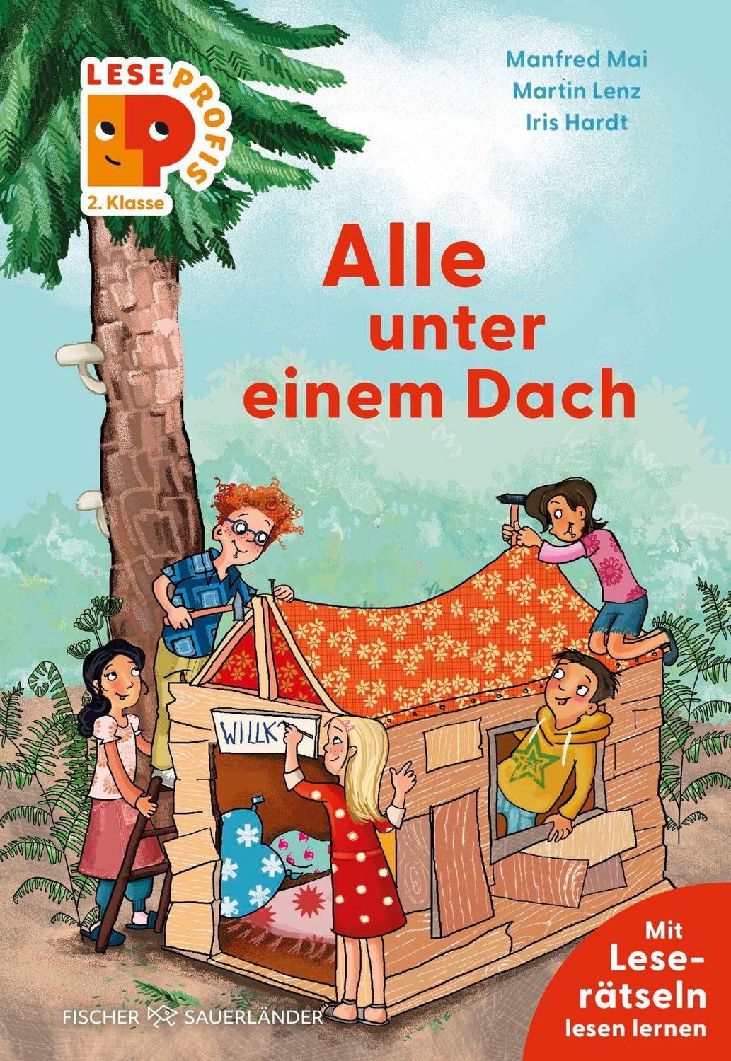 Leseprofis – Alle unter einem Dach, 2. Klasse / Manfred Mai, Martin Lenz