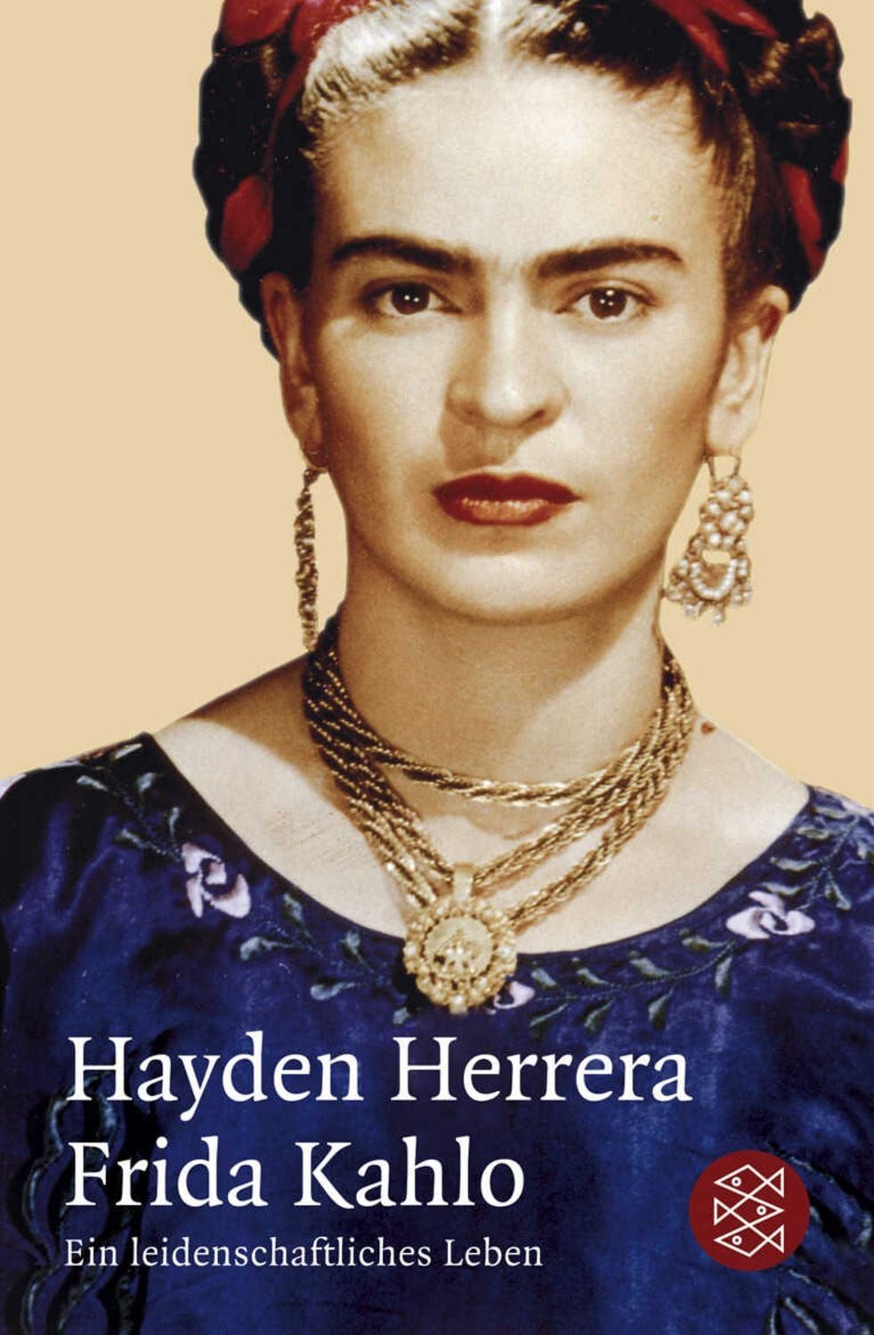 Frida Kahlo / Hayden Herrera