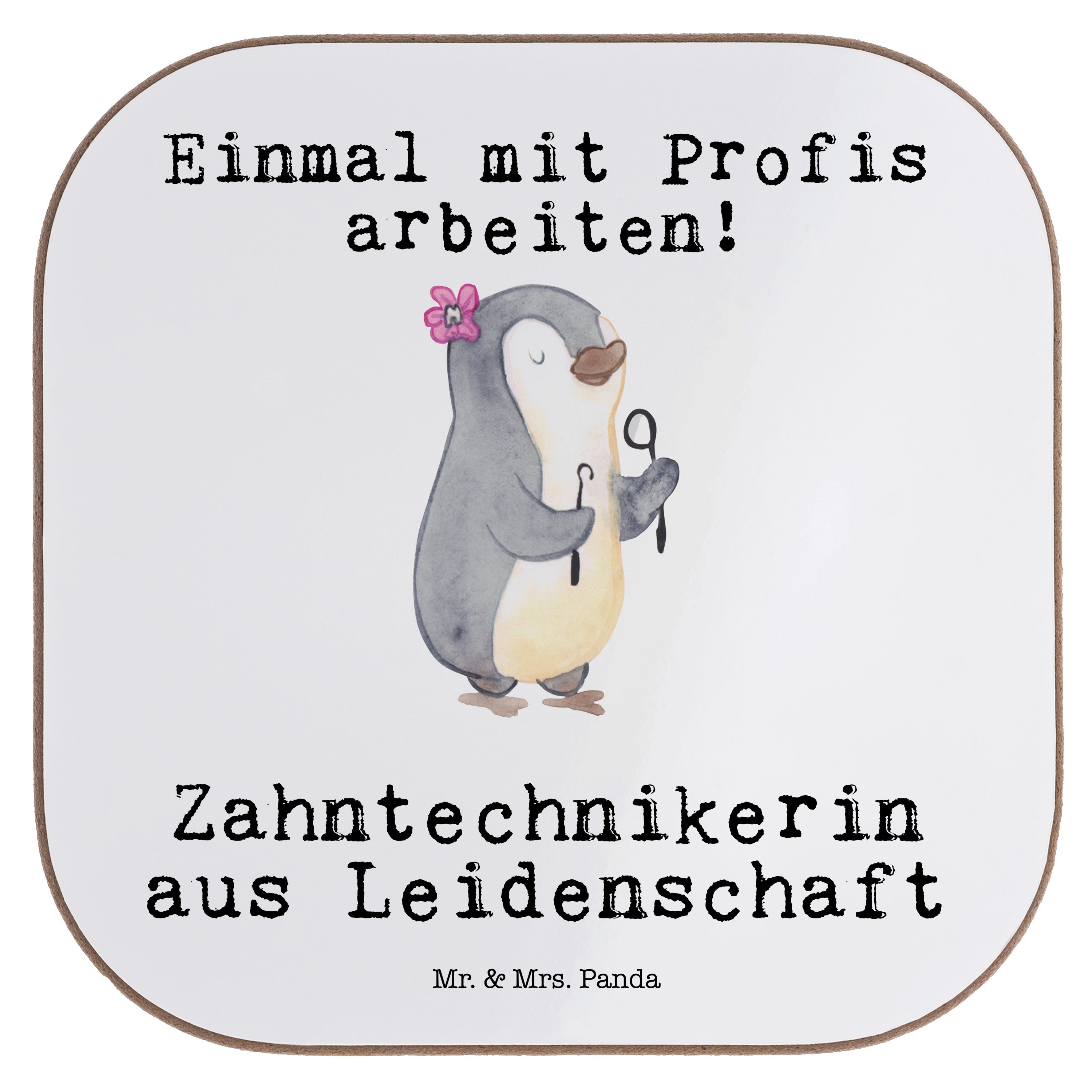 Mr. & Mrs. Panda Getränkeuntersetzer Zahntechnikerin Leidenschaft, Untersetzer für Gläser, Weiß, Gläser, C, Packung, Tischuntersetzer Untersetzer Tee bar untersetzer