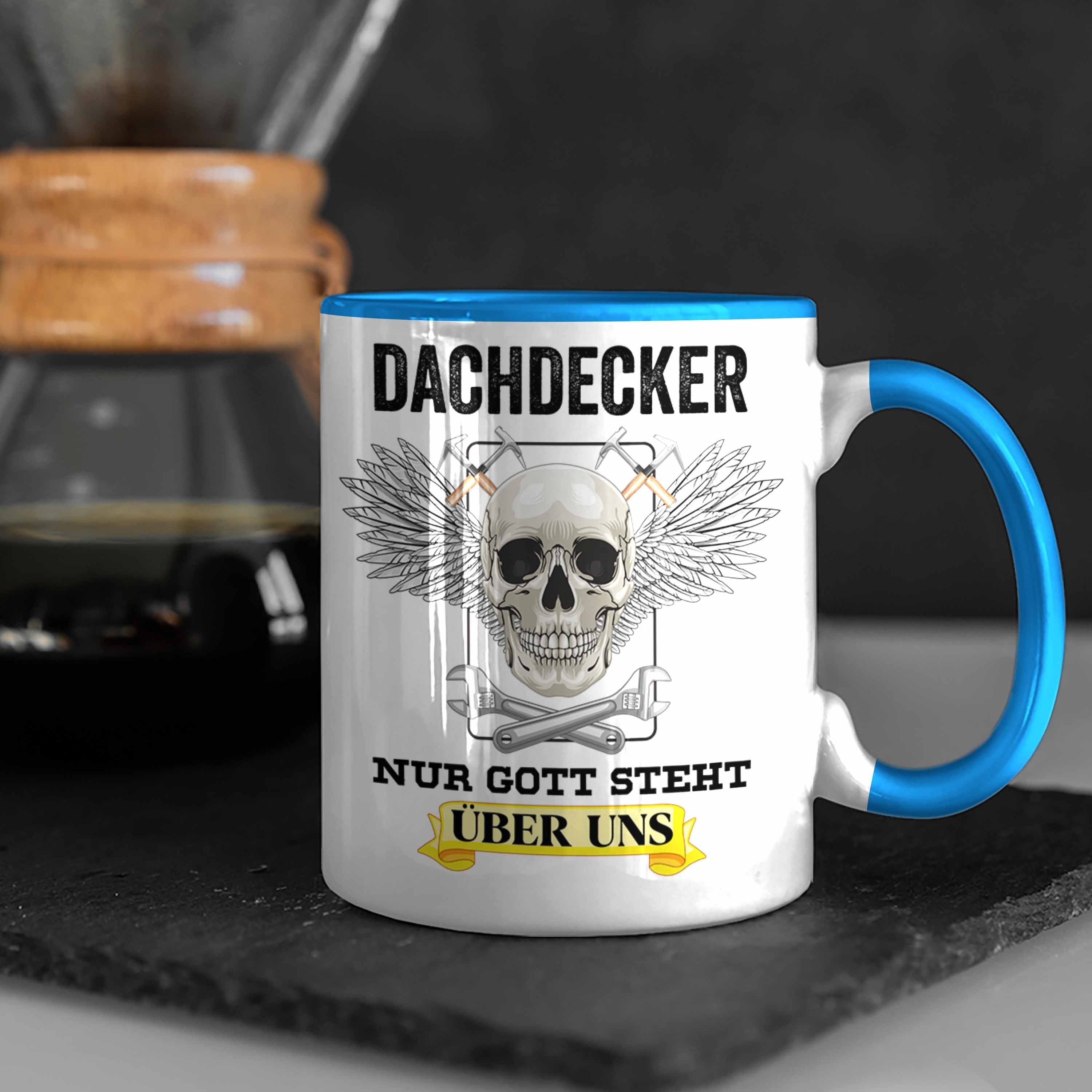Blau Geschenke Tasse Trendation Männer Dachdecker-Meister Totenkopf Lustig Tasse Mann - Trendation Zubehör Dachdecker Kaffeetasse Geschenkidee