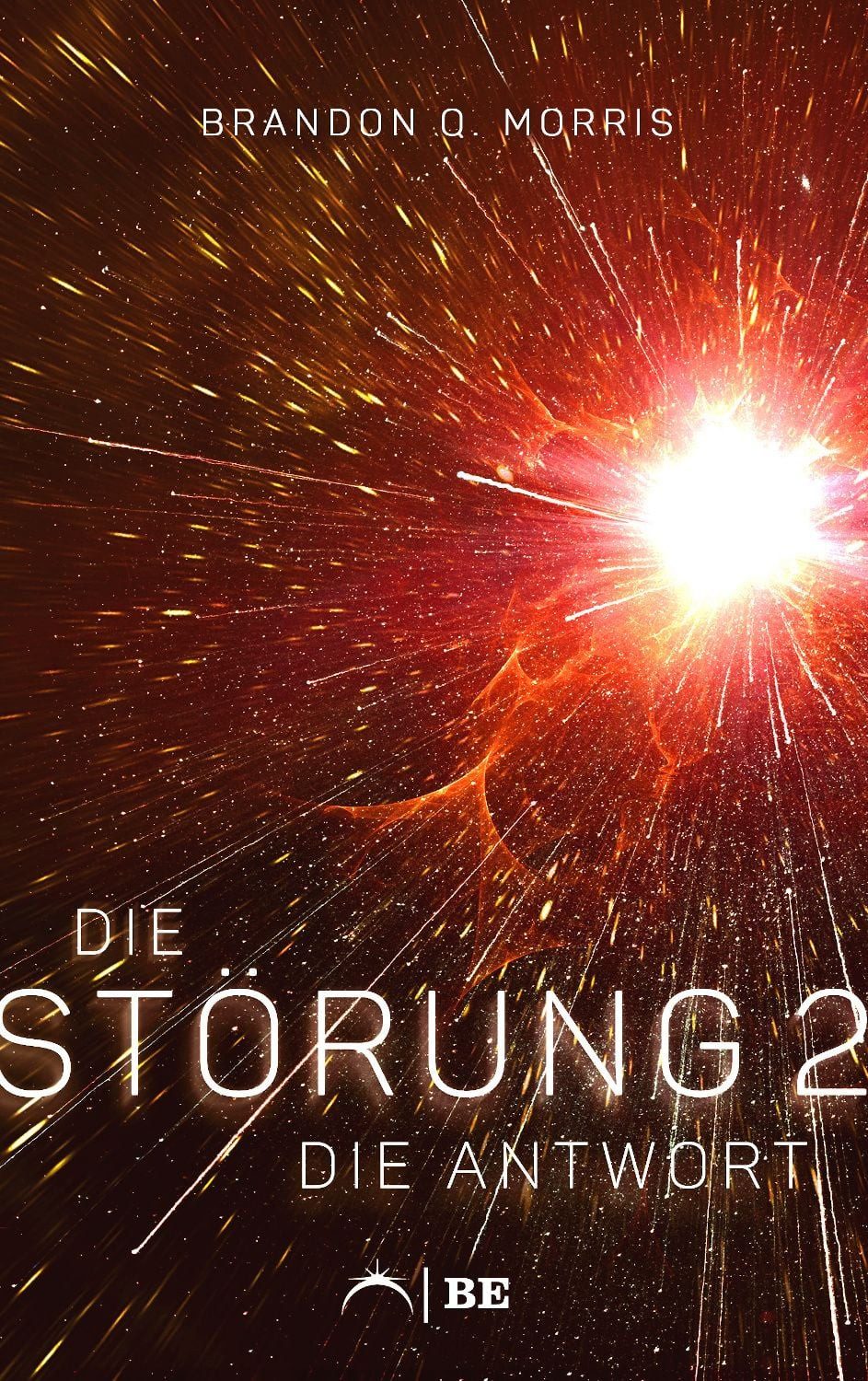 Die Störung 2 / Brandon Q. Morris