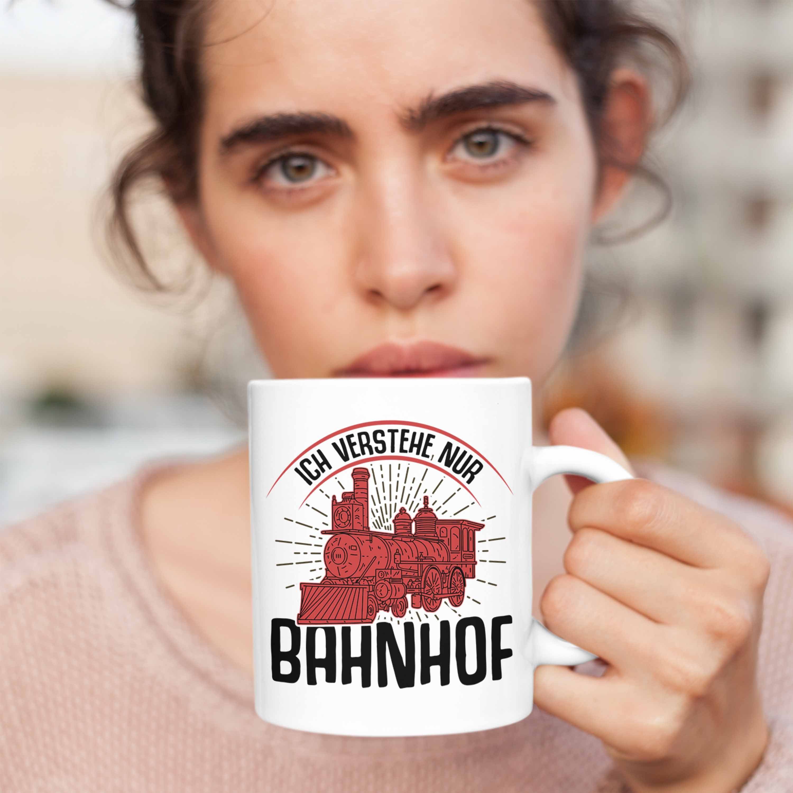 Trendation Tasse Trendation - Geschenkidee Weiss Lokomotive Tasse Versteh Spruch Eisenbahner Lokführer Eisenbahn Ich Geschenk Nur Bahnhof