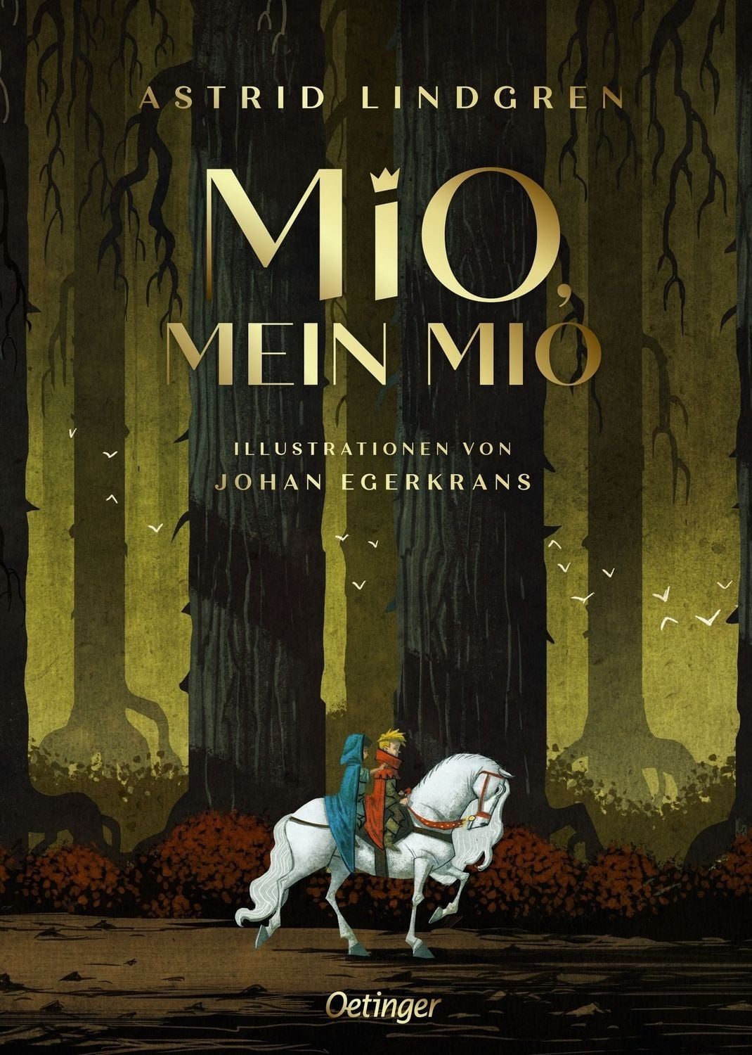 Mio, mein Mio / Astrid Lindgren