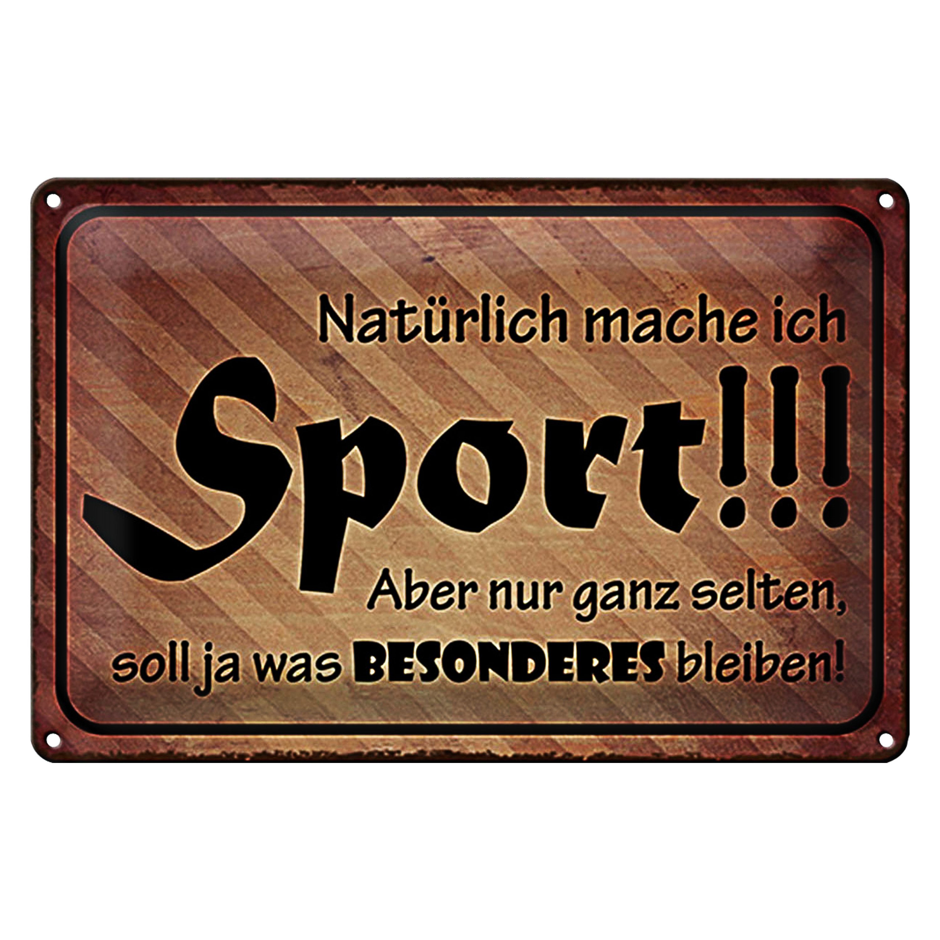 Roomando Metallschild Spruch 40x30cm natürlich mache ich Sport aber