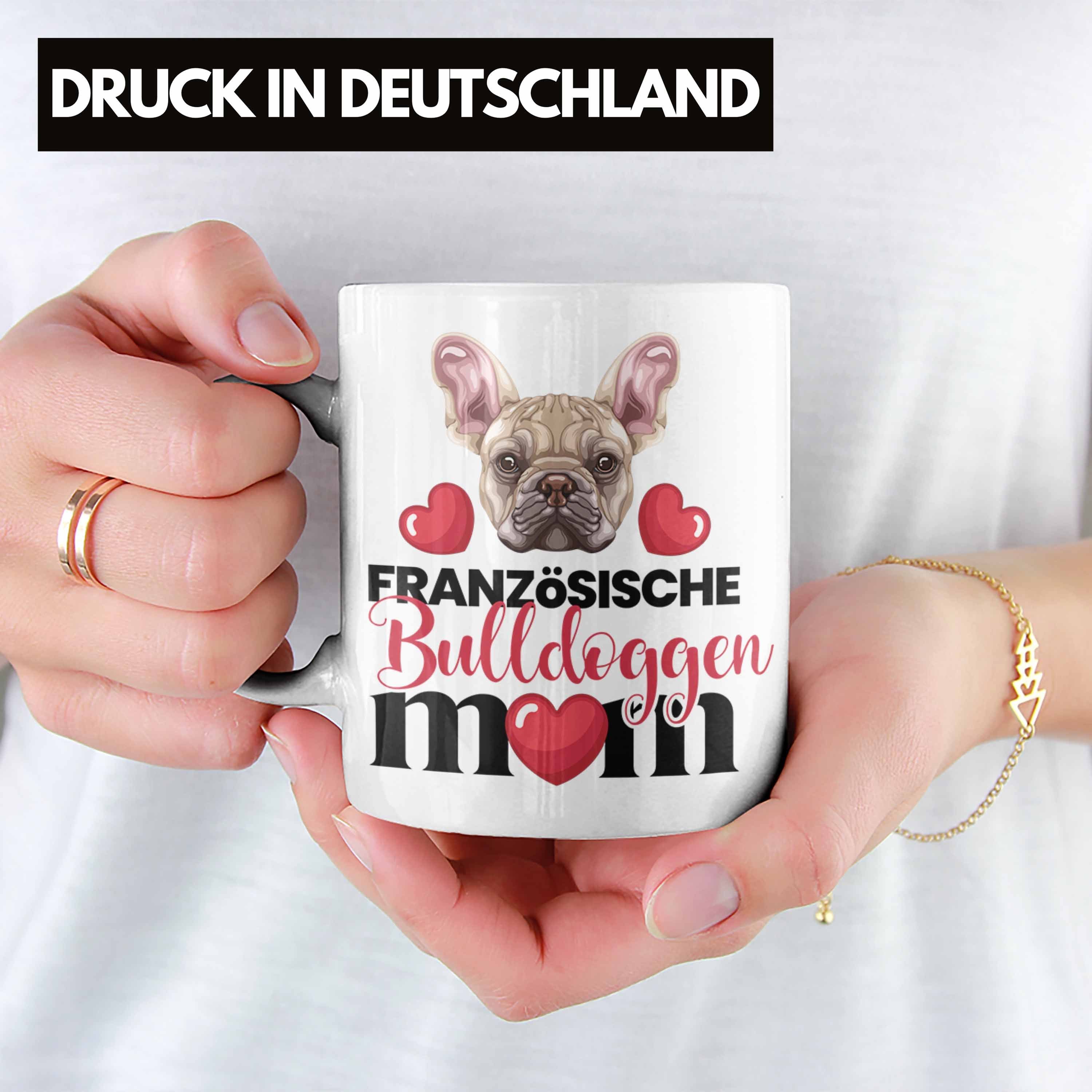 Tasse Weiss Mom Französische Spruc Geschenk Lustiger Tasse Bulldogge Mama Besitzer Trendation