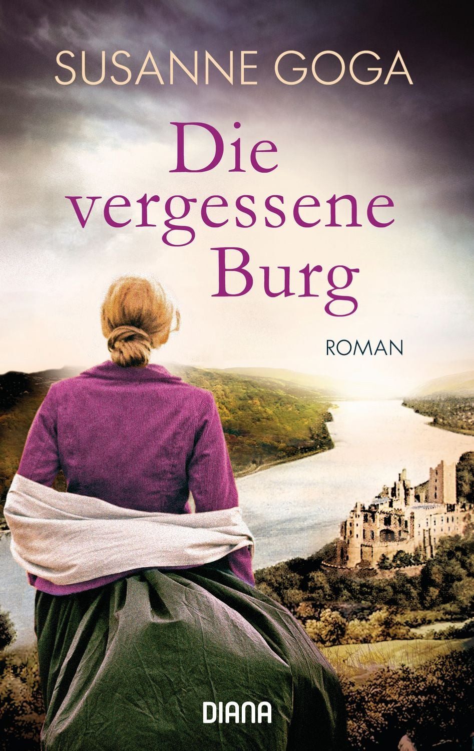 Die vergessene Burg / Susanne Goga