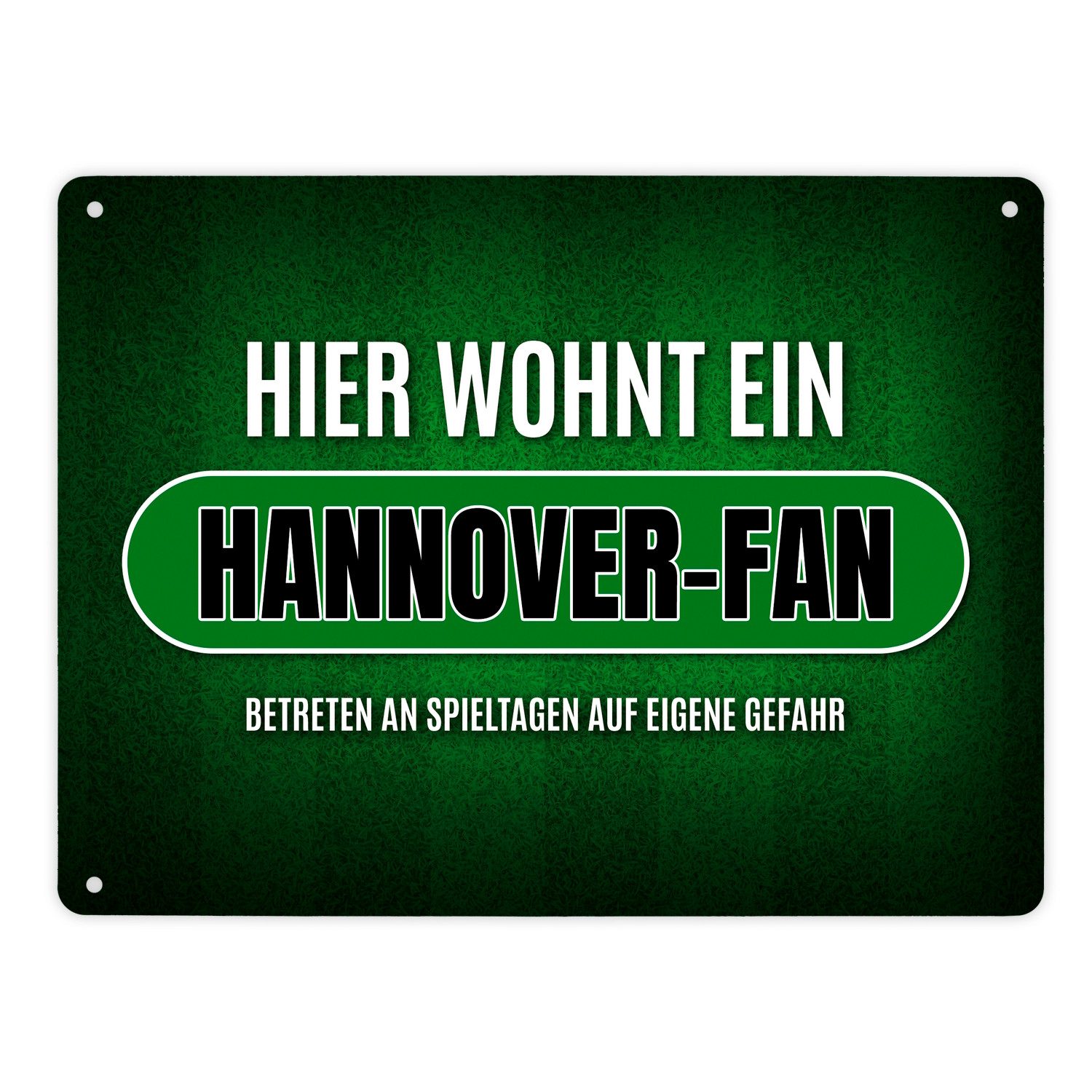 speecheese Metallschild Hier wohnt ein Hannover Fan Metallschild XL mit Rasen Motiv Schild