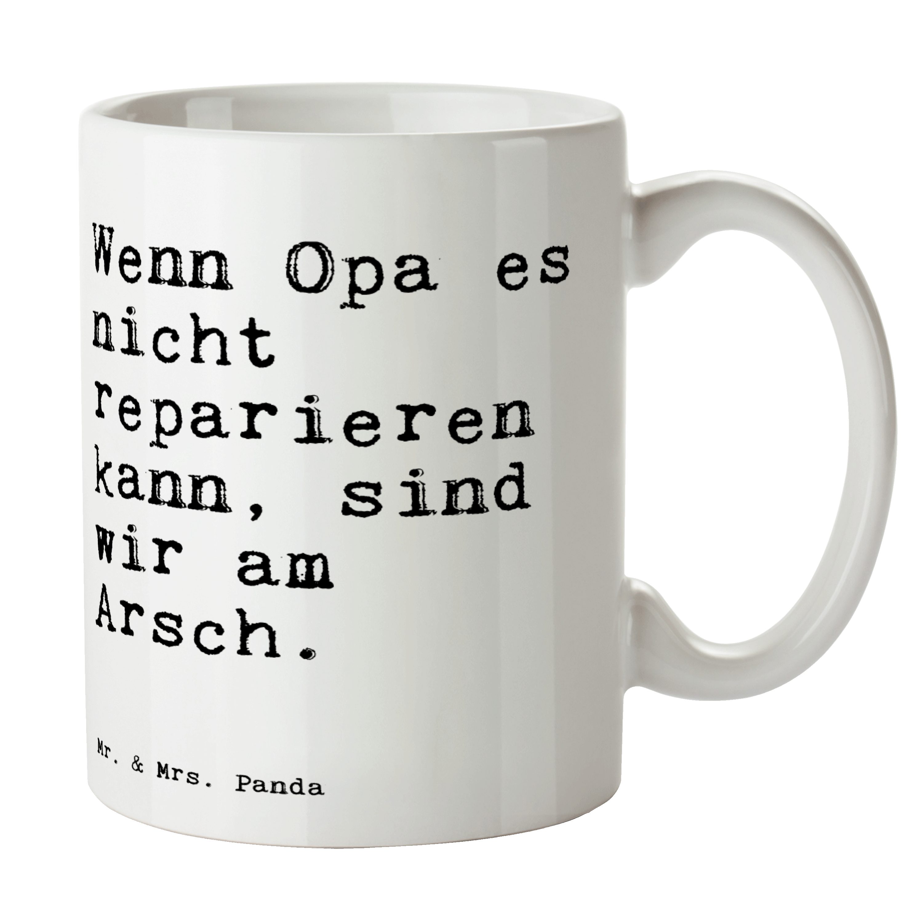 Mr. & Mrs. Panda Tasse Wenn Opa es nicht... - Weiß - Geschenk, bester Opa, Tasse Motive, Tee, Keramik
