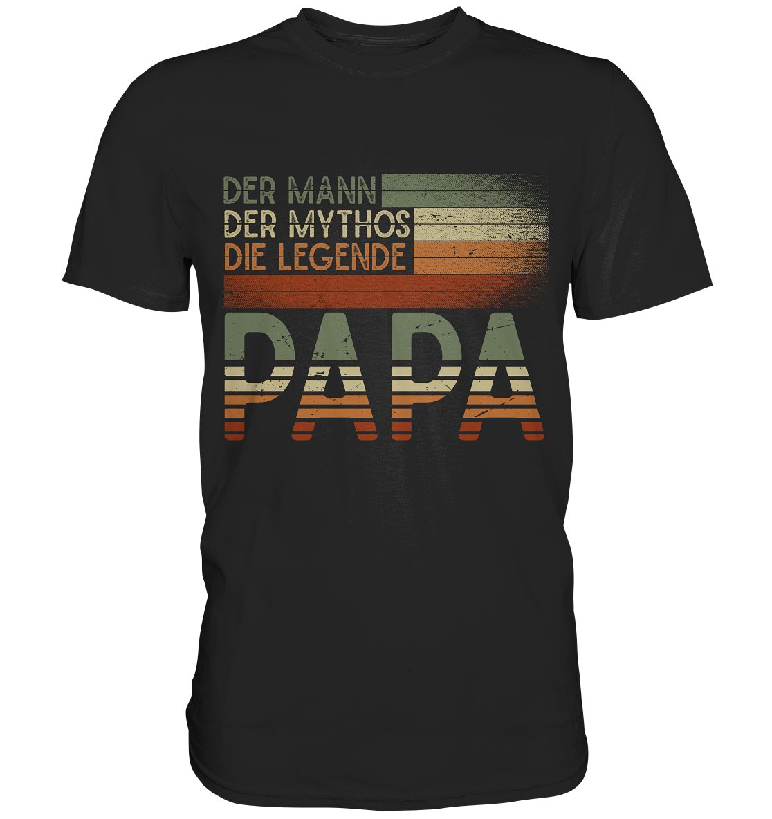 T-Shirt Papa Mann Mythos Legende Herren Premium Shirt