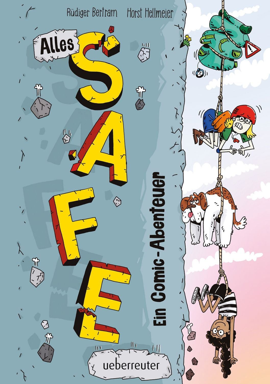 Alles Safe. Ein Comic-Abenteuer / Rüdiger Bertram