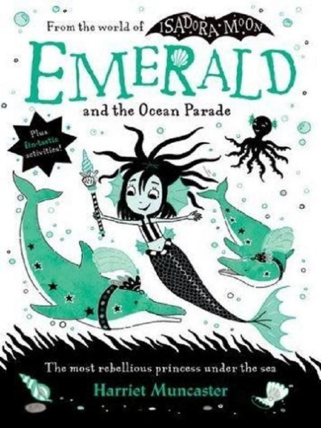 Emerald and the Ocean Parade / Harriet Muncaster
