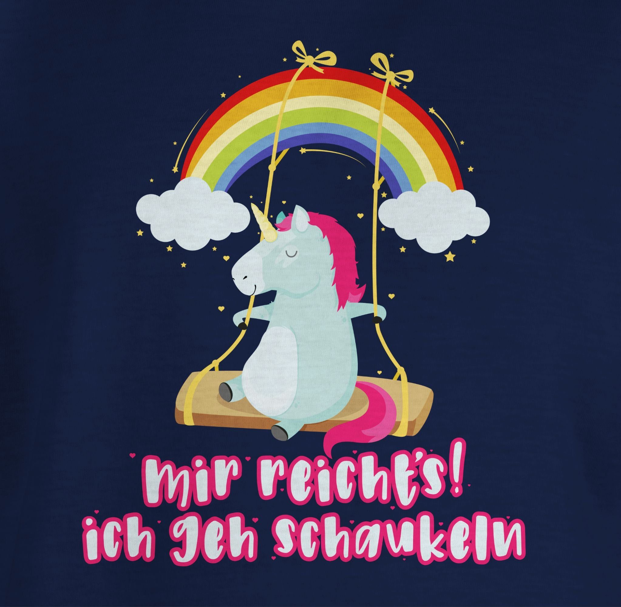 2 ich Sprüche Lustig Unicorn geh Kinder reichts - Shirtracer Mir Einhorn Dunkelblau schaukeln T-Shirt Sprüche Spruch Statement