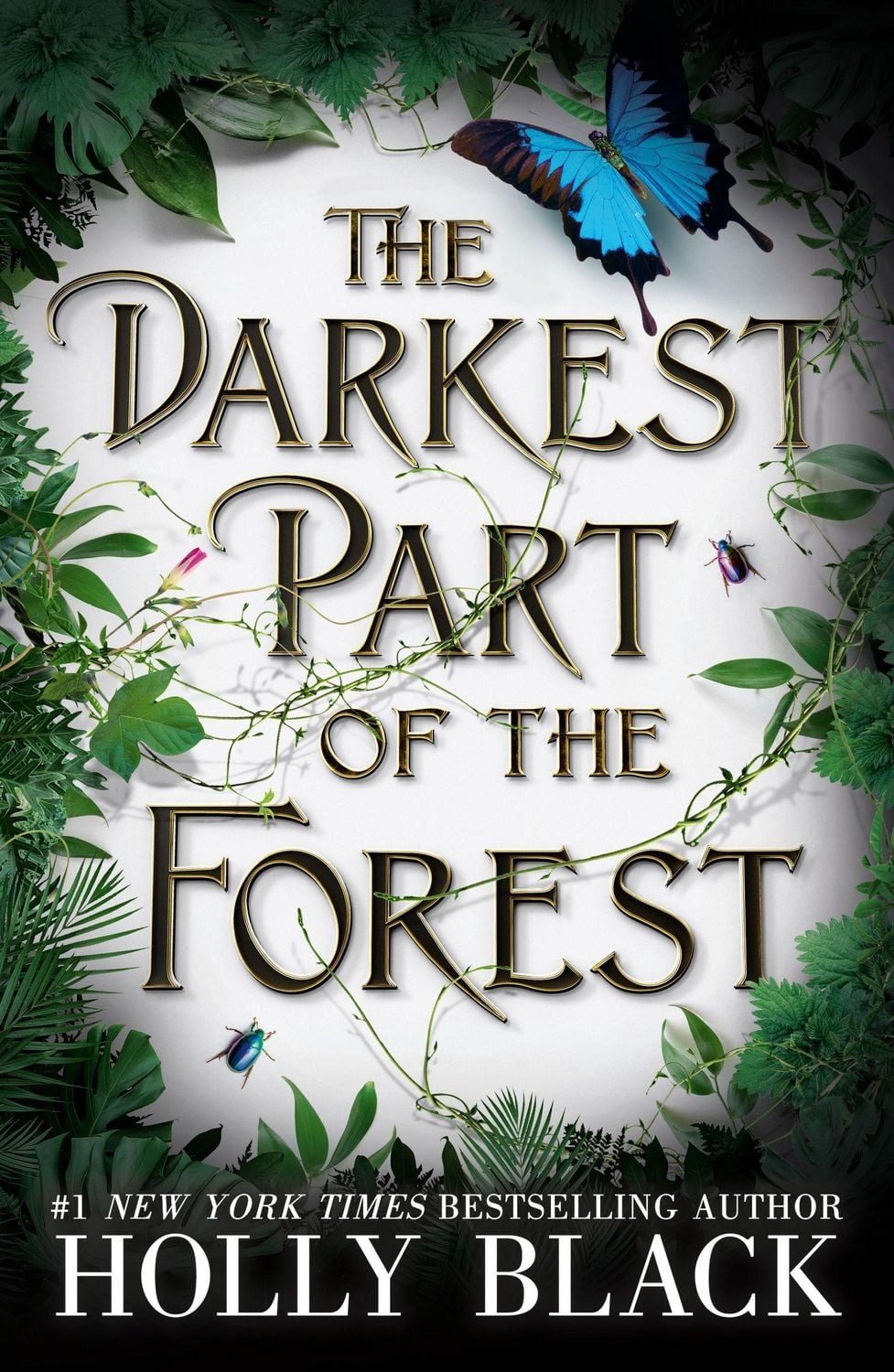 The Darkest Part of the Forest / Holly Black, A lush and enchanting tale, set in the same universe as The Cruel Prince trilogy