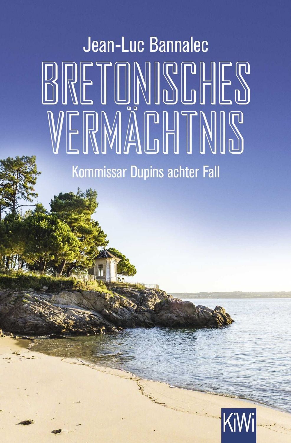 Bretonisches Vermächtnis / Jean-Luc Bannalec, Kommissar Dupins achter Fall
