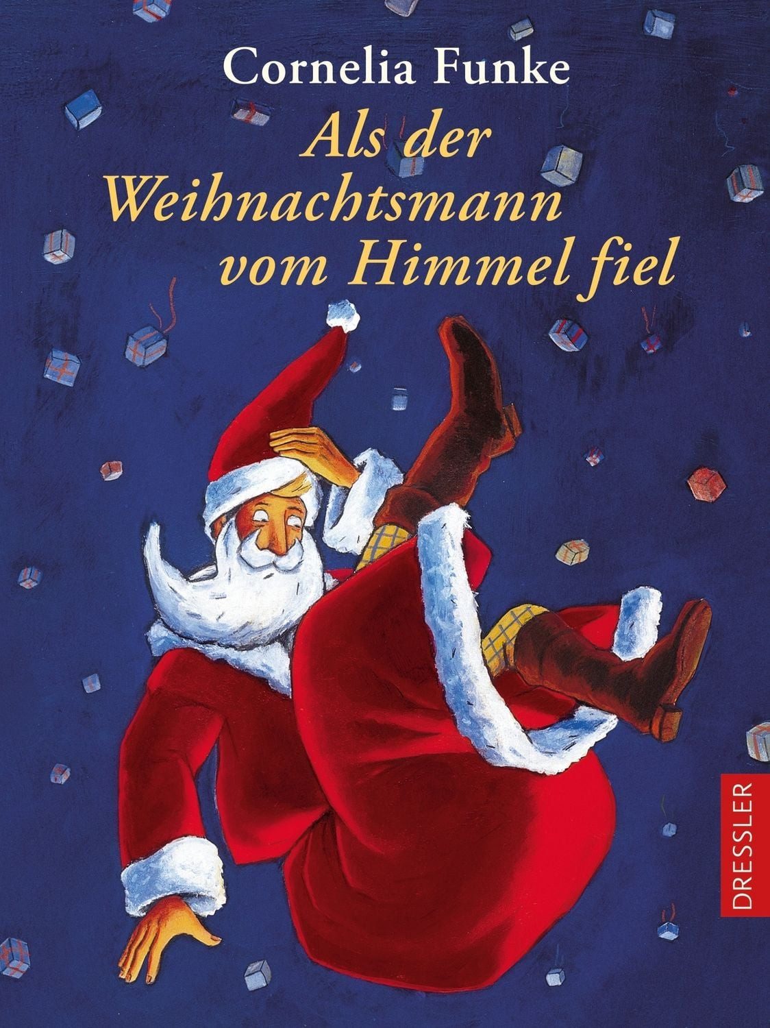 Als der Weihnachtsmann vom Himmel fiel / Cornelia Funke