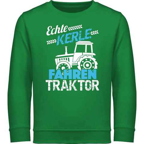 Shirtracer Sweatshirt Echte Kerle fahren Traktor Traktor