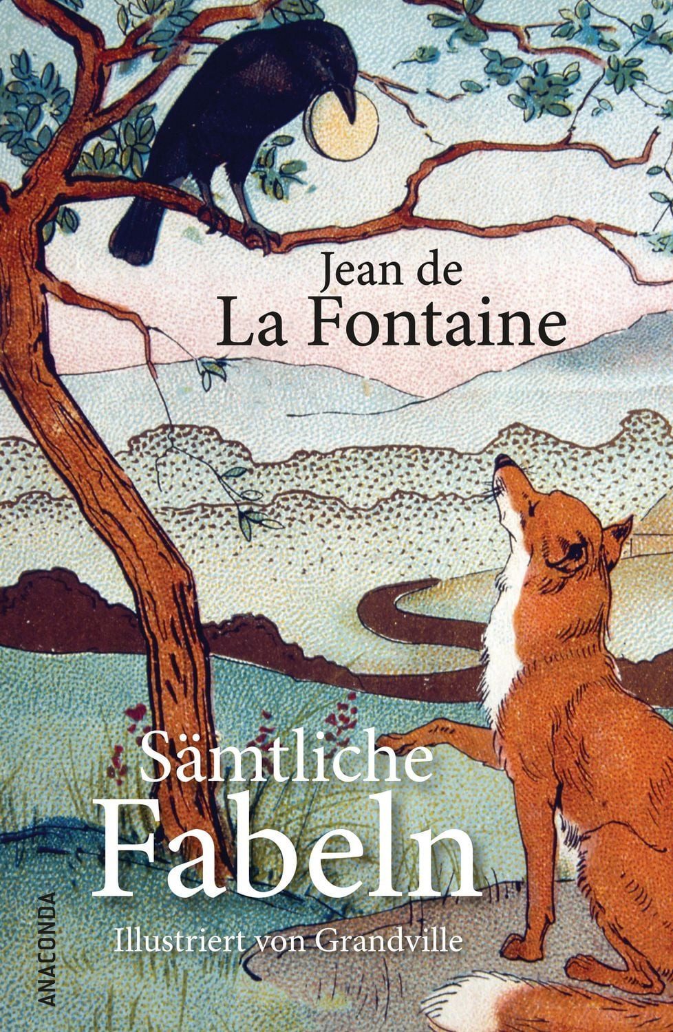 Sämtliche Fabeln / Jean de la Fontaine