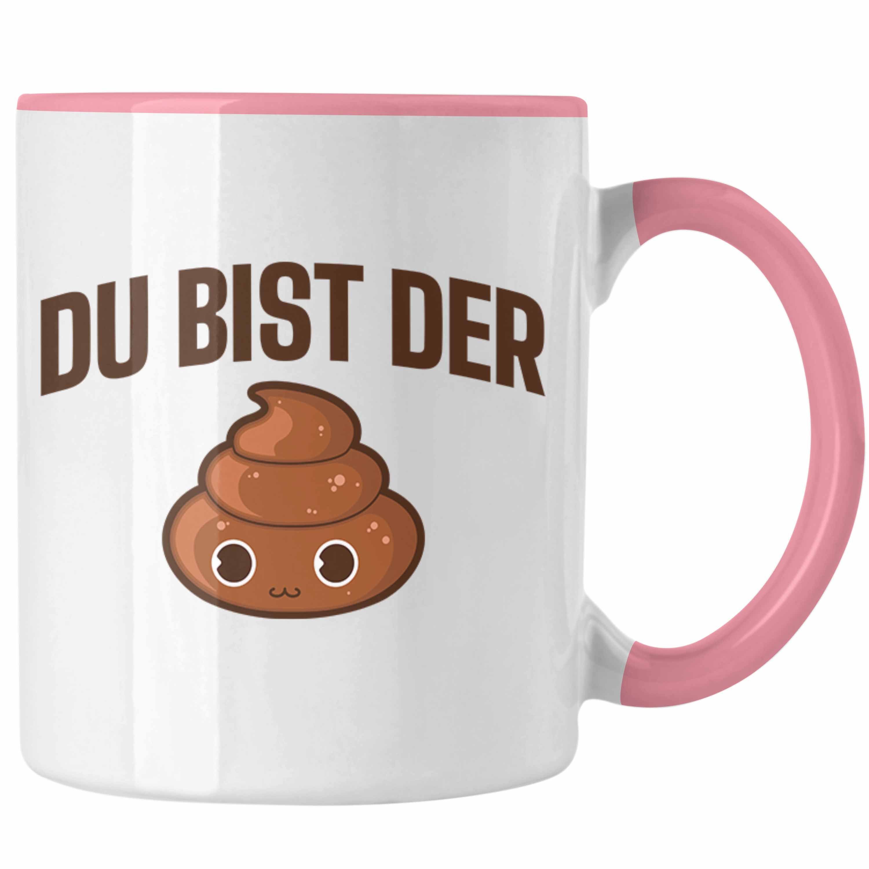 Trendation Tasse Trendation - Du Bist Der Shit Lustige Tasse mit Spruch Geschenk Kollege Kollegin Bester Freund Freundin Sarkastischer Spruch Rosa