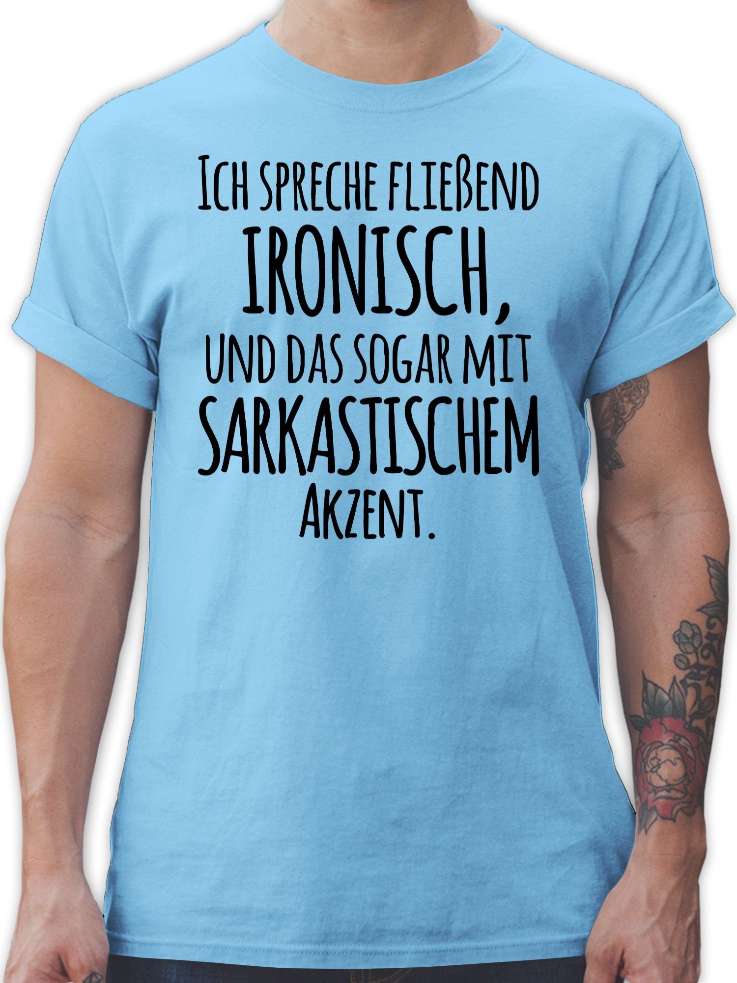 Shirtracer T-Shirt Ich spreche fließend Ironisch Sprüche Statement mit Spruch 3 Hellblau | T-Shirts